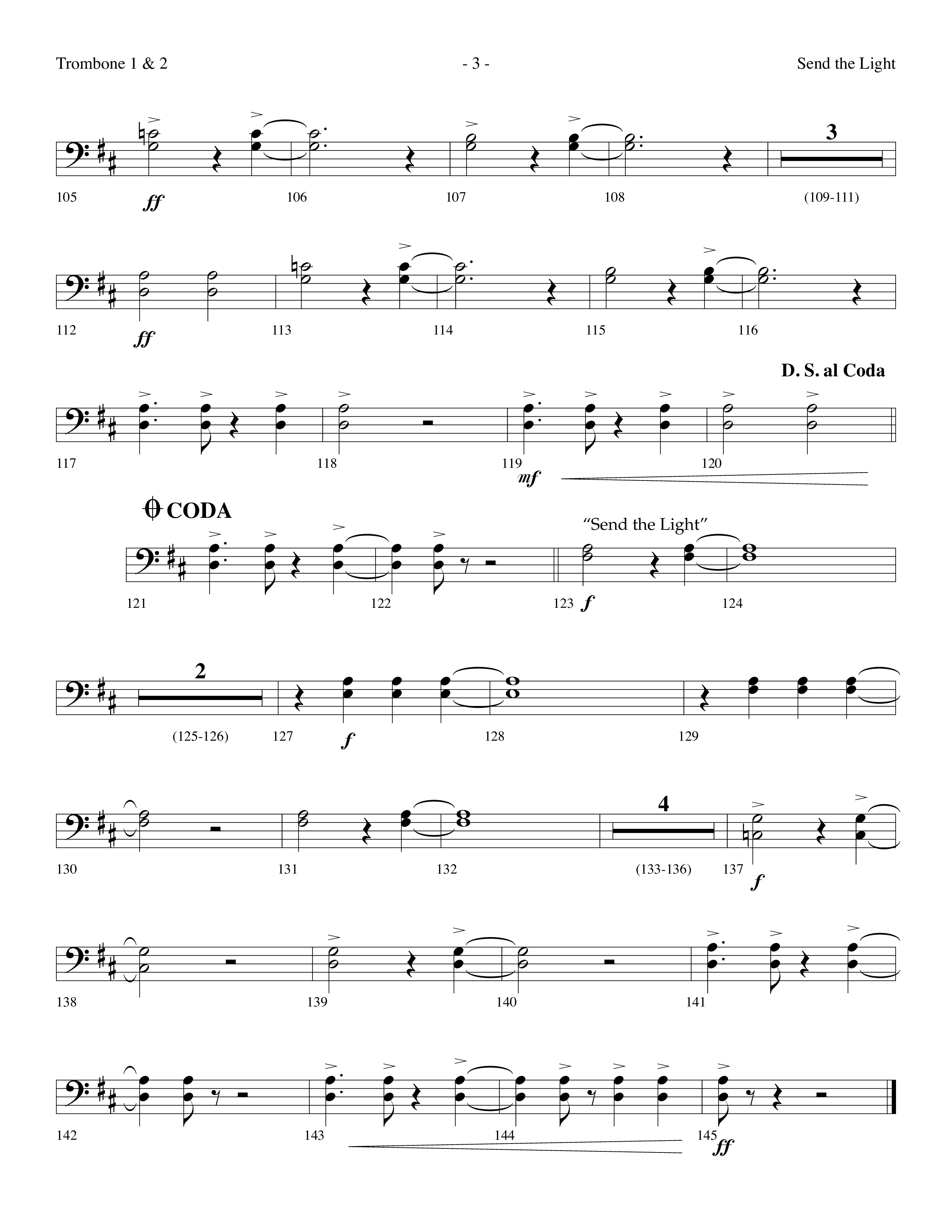 Send The Light (with He Reigns) (Choral Anthem SATB) Trombone 1/2 (Lifeway Choral / Arr. Dennis Allen)
