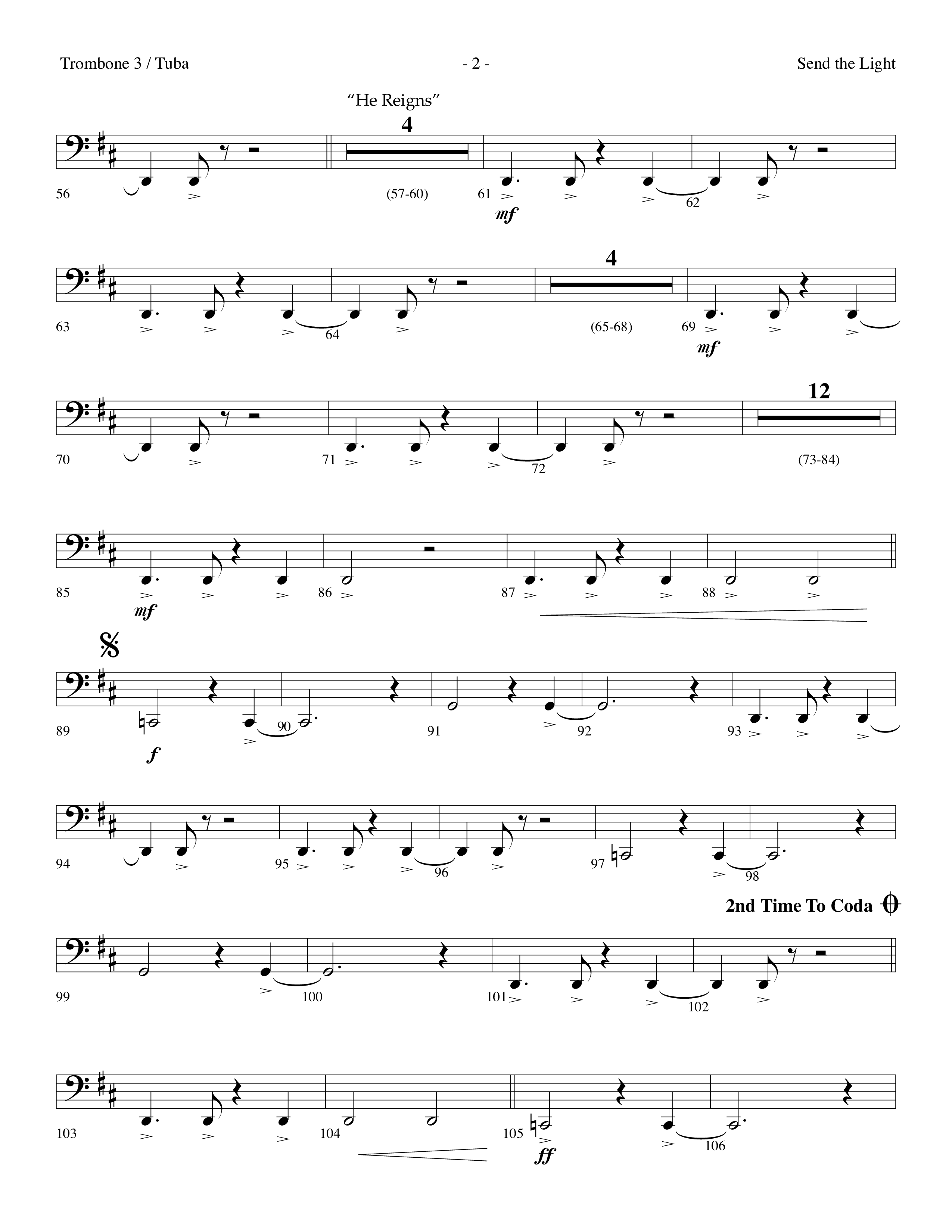 Send The Light (with He Reigns) (Choral Anthem SATB) Trombone 3/Tuba (Lifeway Choral / Arr. Dennis Allen)