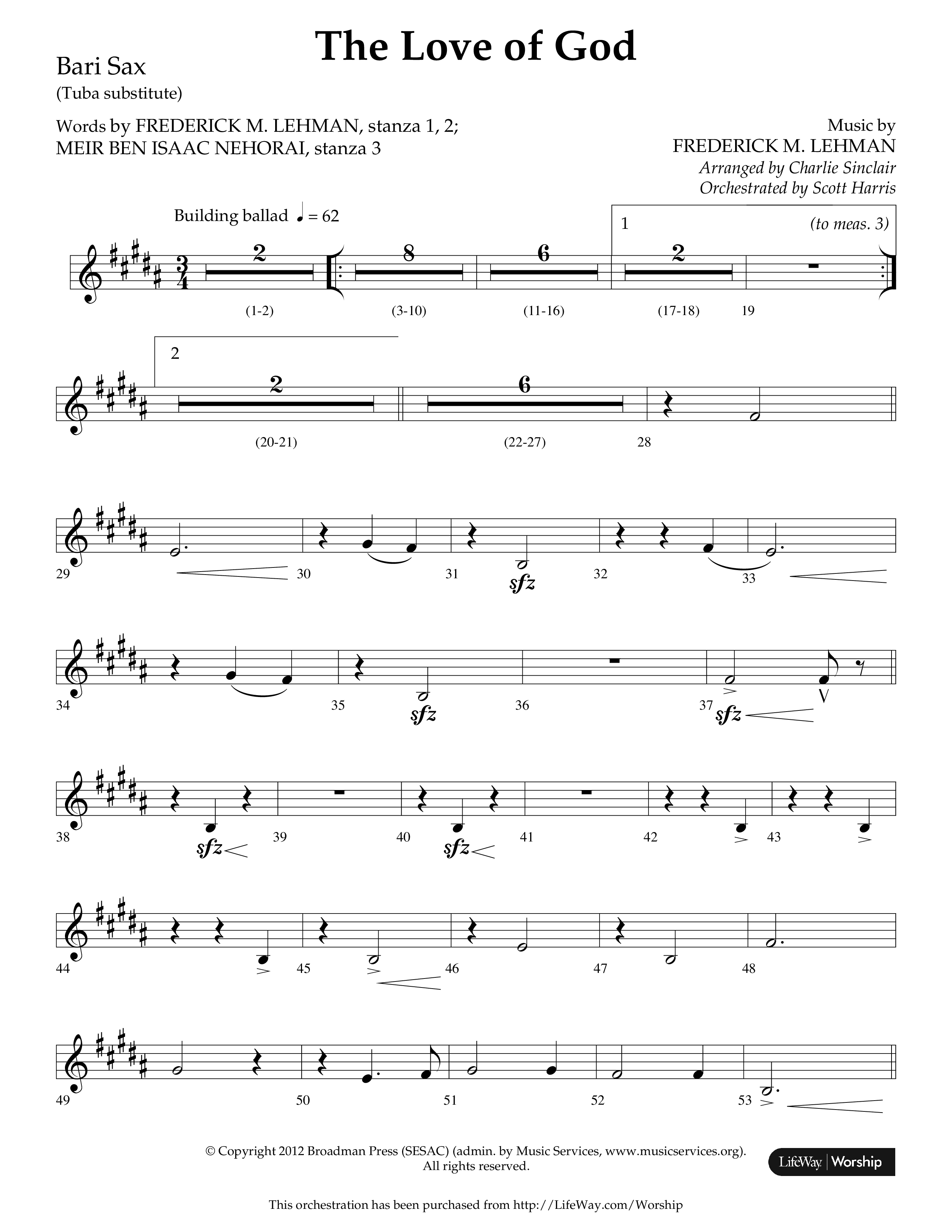 The Love of God (Choral Anthem SATB) Bari Sax (Arr. Charlie Sinclair / Orch. Scott Harris / Lifeway Choral)