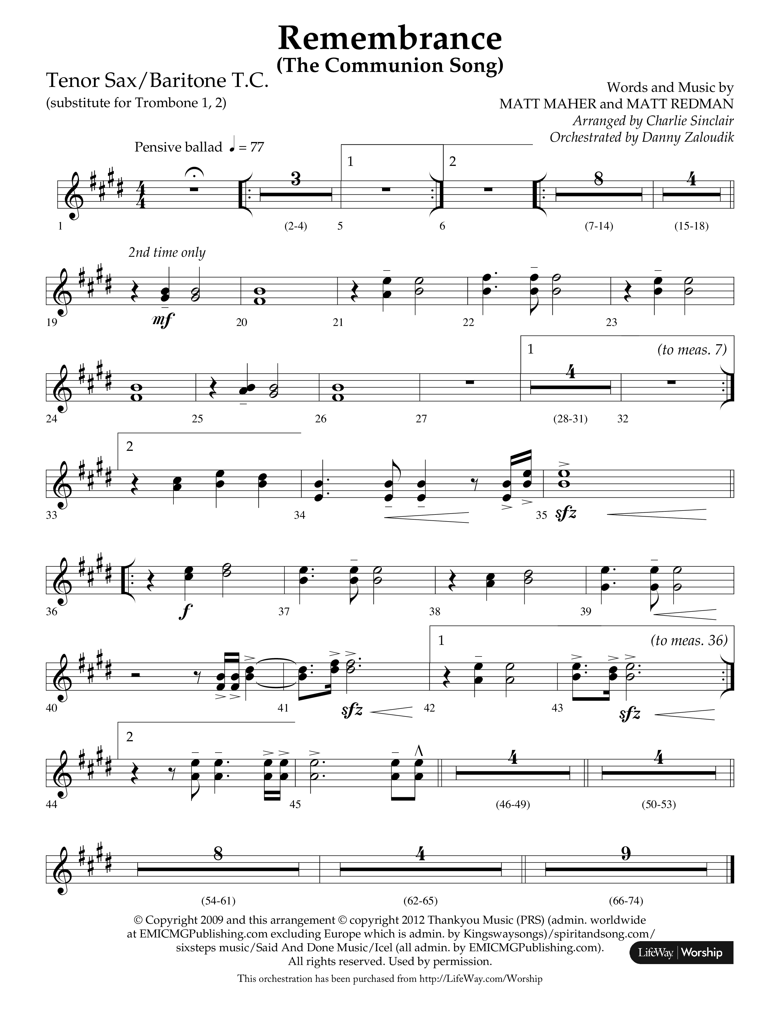 Remembrance (Choral Anthem SATB) Tenor Sax/Baritone T.C. (Lifeway Choral / Arr. Charlie Sinclair / Arr. Carol Tornquist / Orch. Danny Zaloudik)
