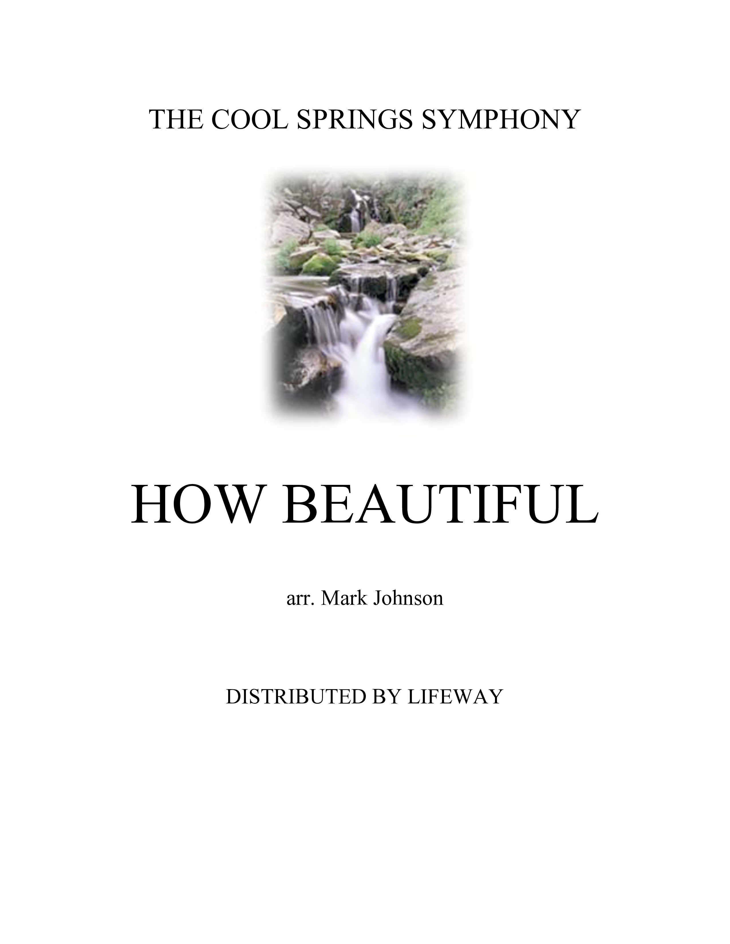 How Beautiful (Instrumental) Cover Sheet (Lifeway Worship / Arr. Mark Johnson)