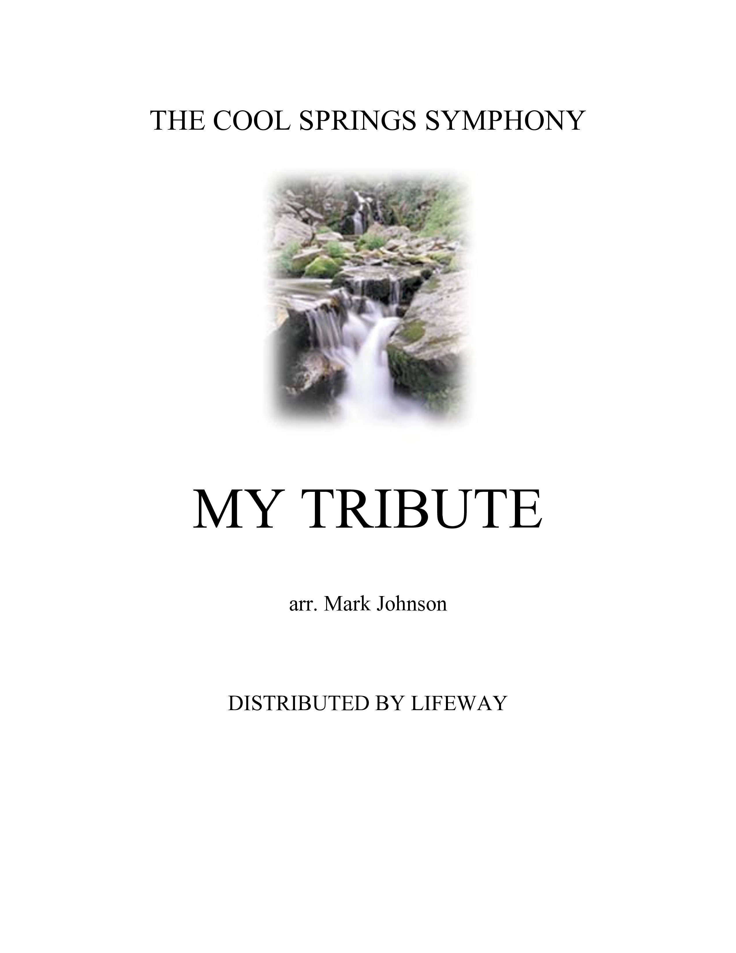My Tribute (Instrumental) Cover Sheet (Lifeway Worship / Arr. Mark Johnson)
