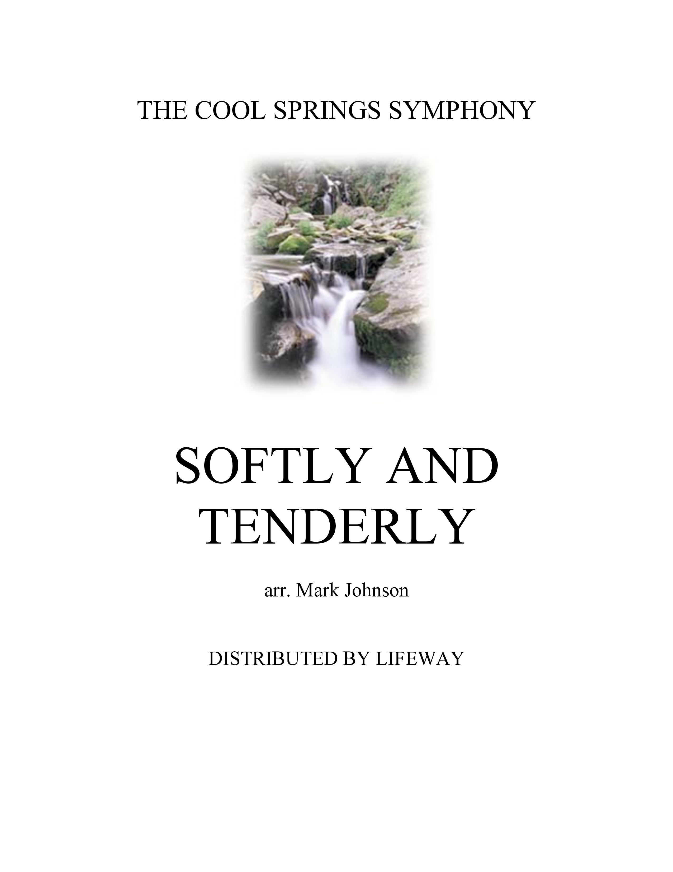 Softly And Tenderly (Instrumental) Cover Sheet (Lifeway Worship / Arr. Mark Johnson)