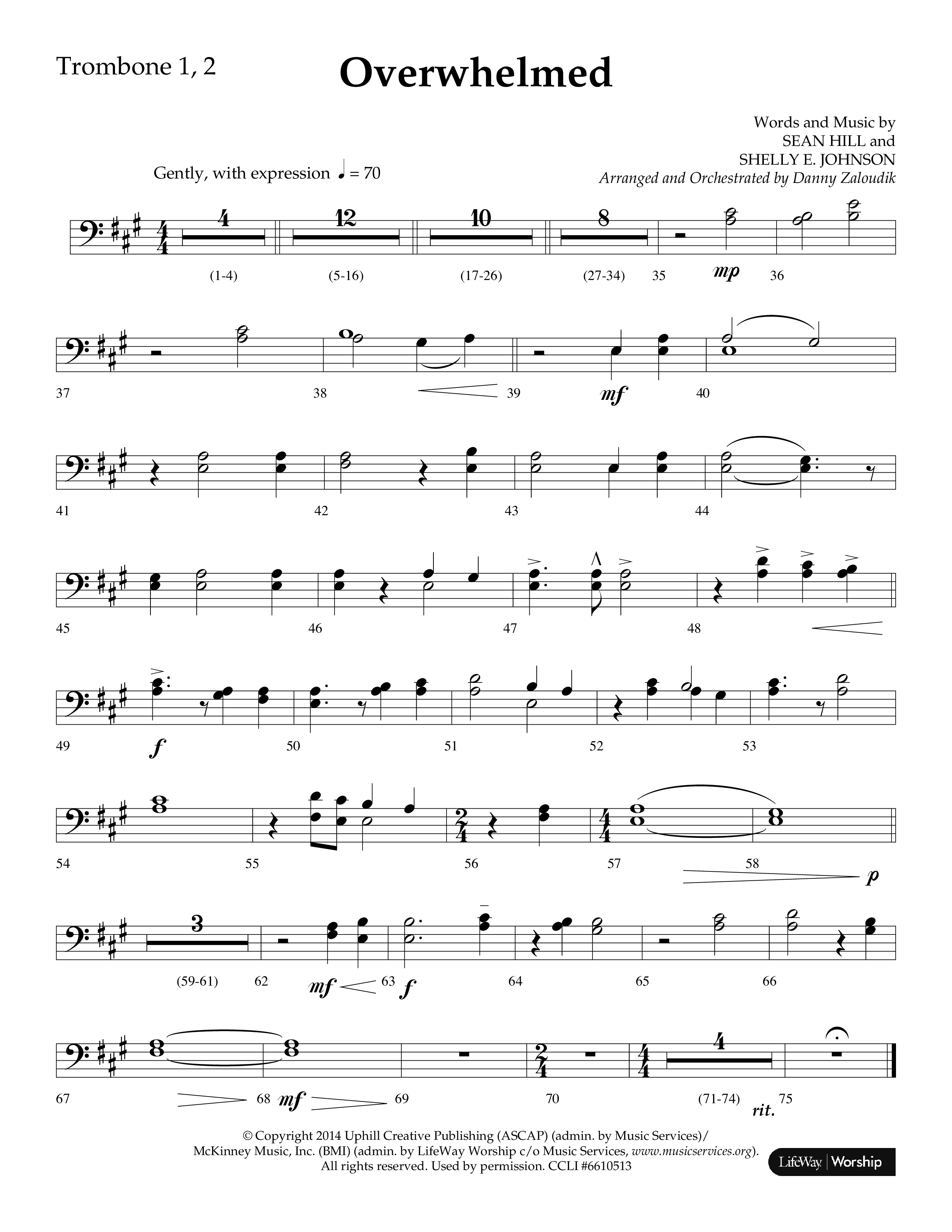 Overwhelmed (Choral Anthem SATB) Trombone 1/2 (Lifeway Choral / Arr. Danny Zaloudik)
