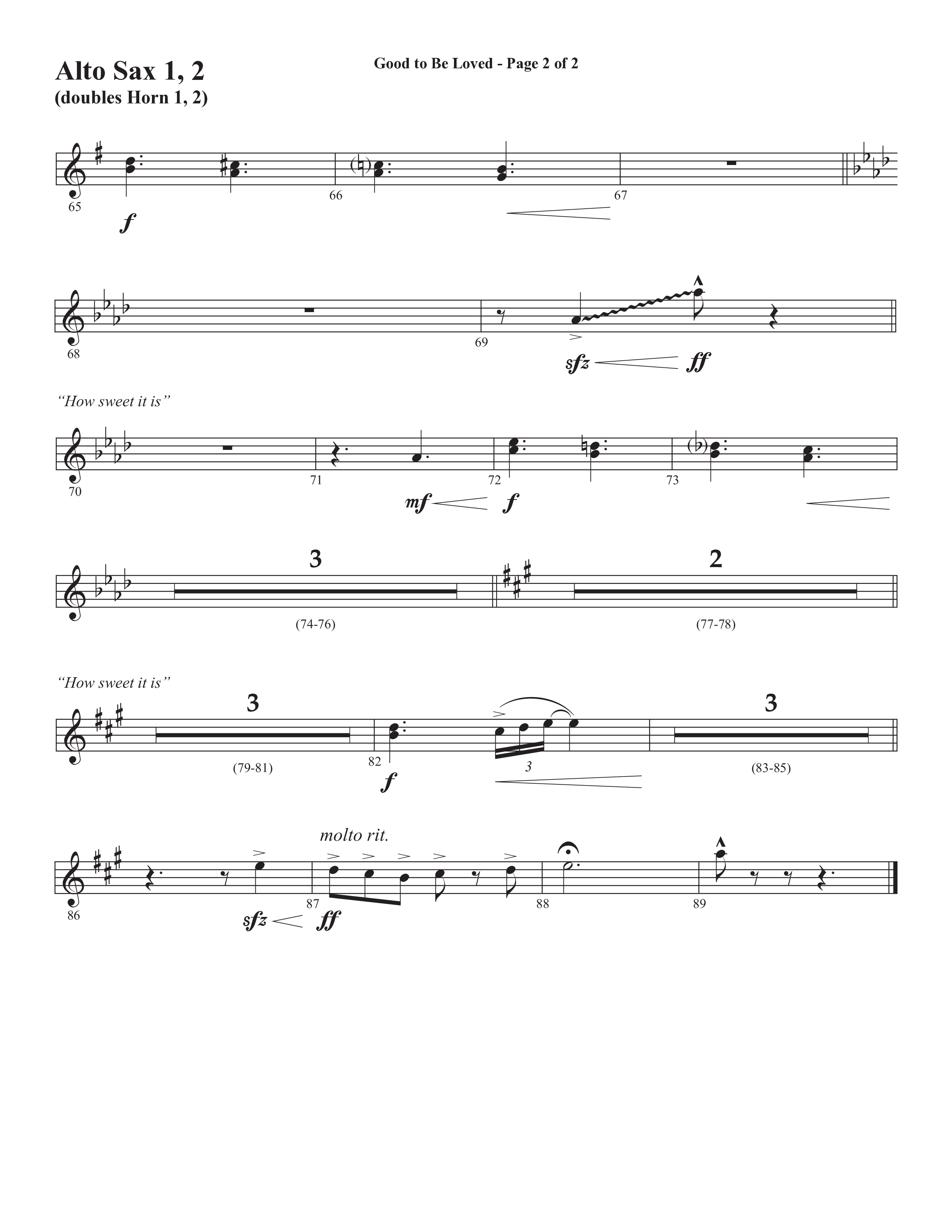 Good To Be Loved (Choral Anthem SATB) Alto Sax 1/2 (Semsen Music / Arr. Cliff Duren)