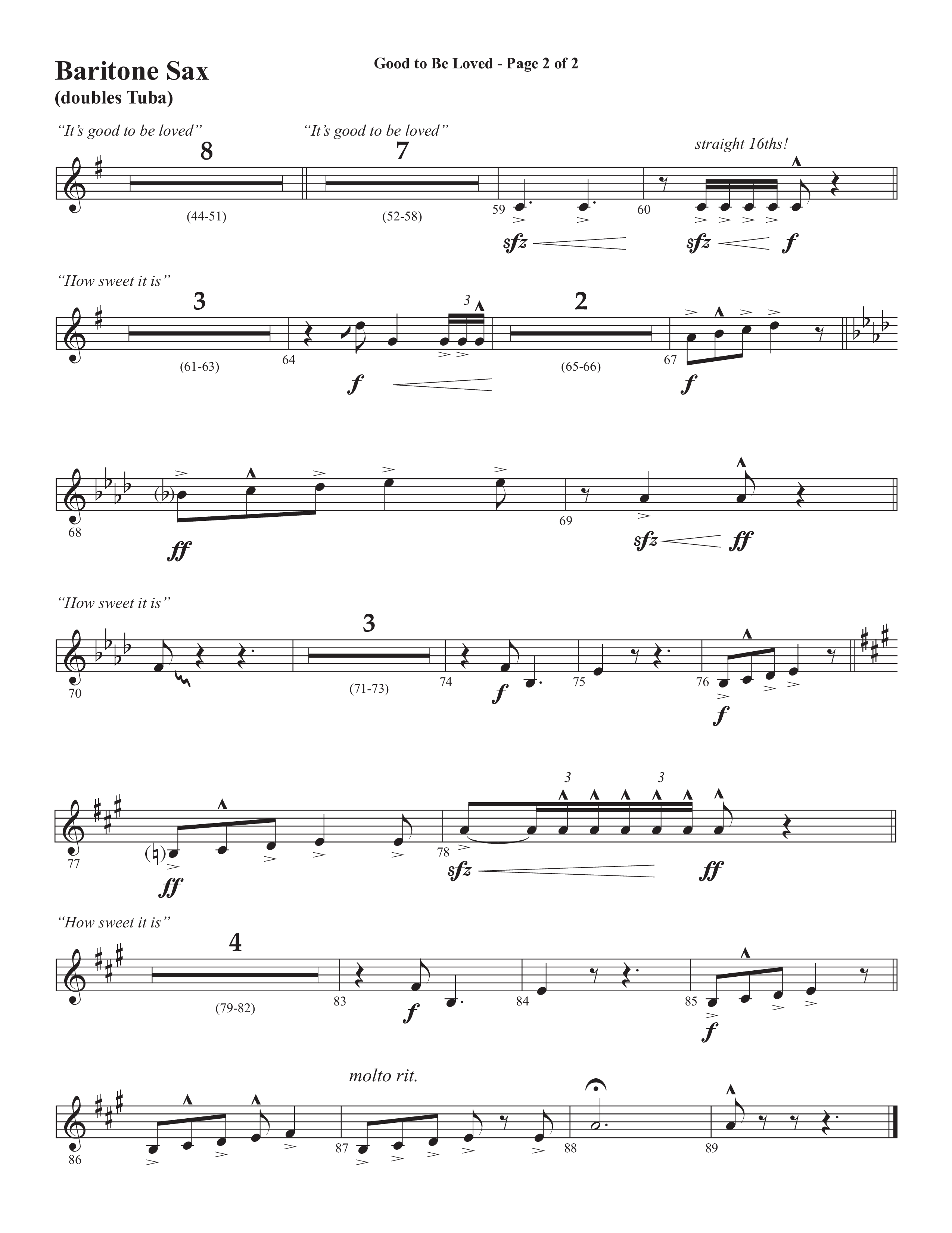 Good To Be Loved (Choral Anthem SATB) Bari Sax (Semsen Music / Arr. Cliff Duren)