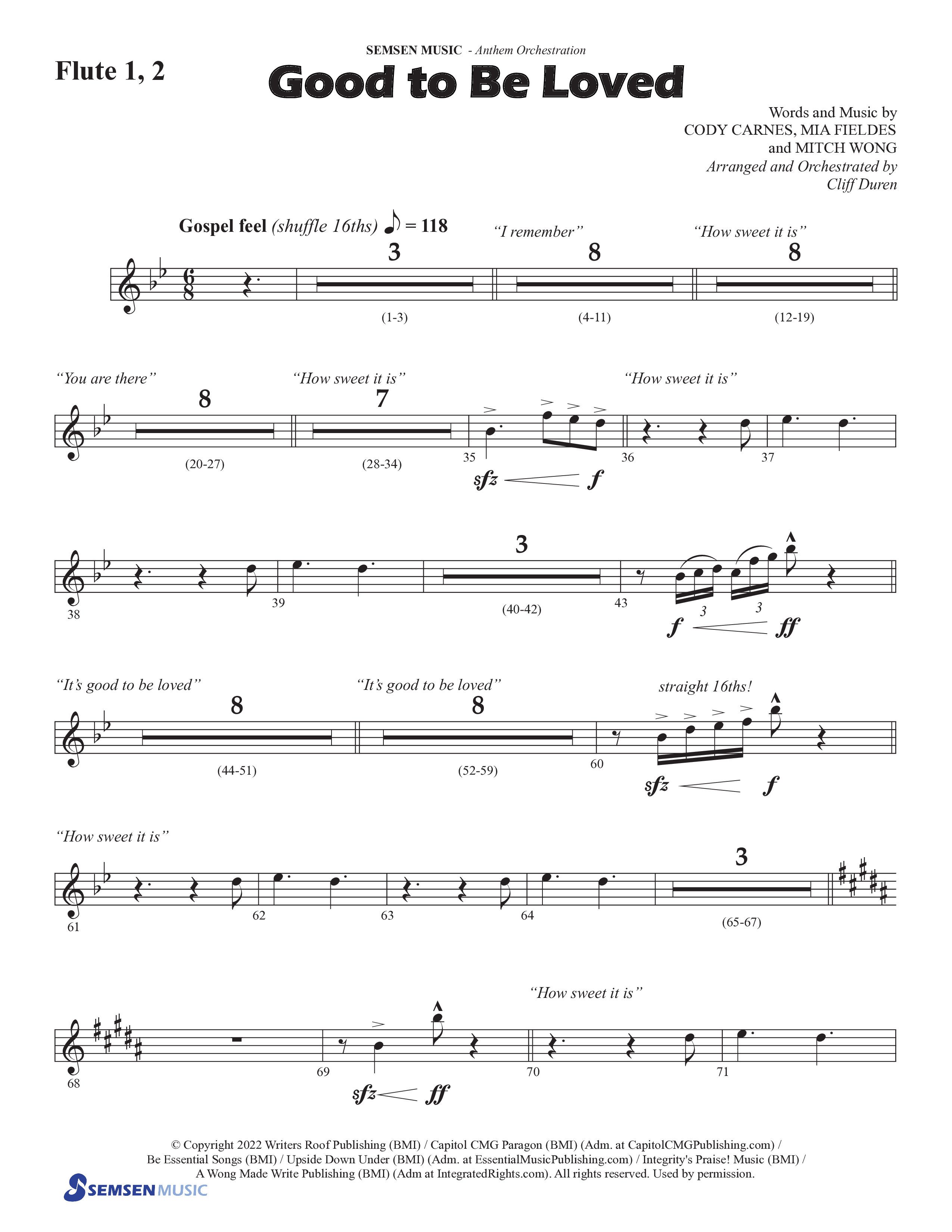 Good To Be Loved (Choral Anthem SATB) Flute 1/2 (Semsen Music / Arr. Cliff Duren)