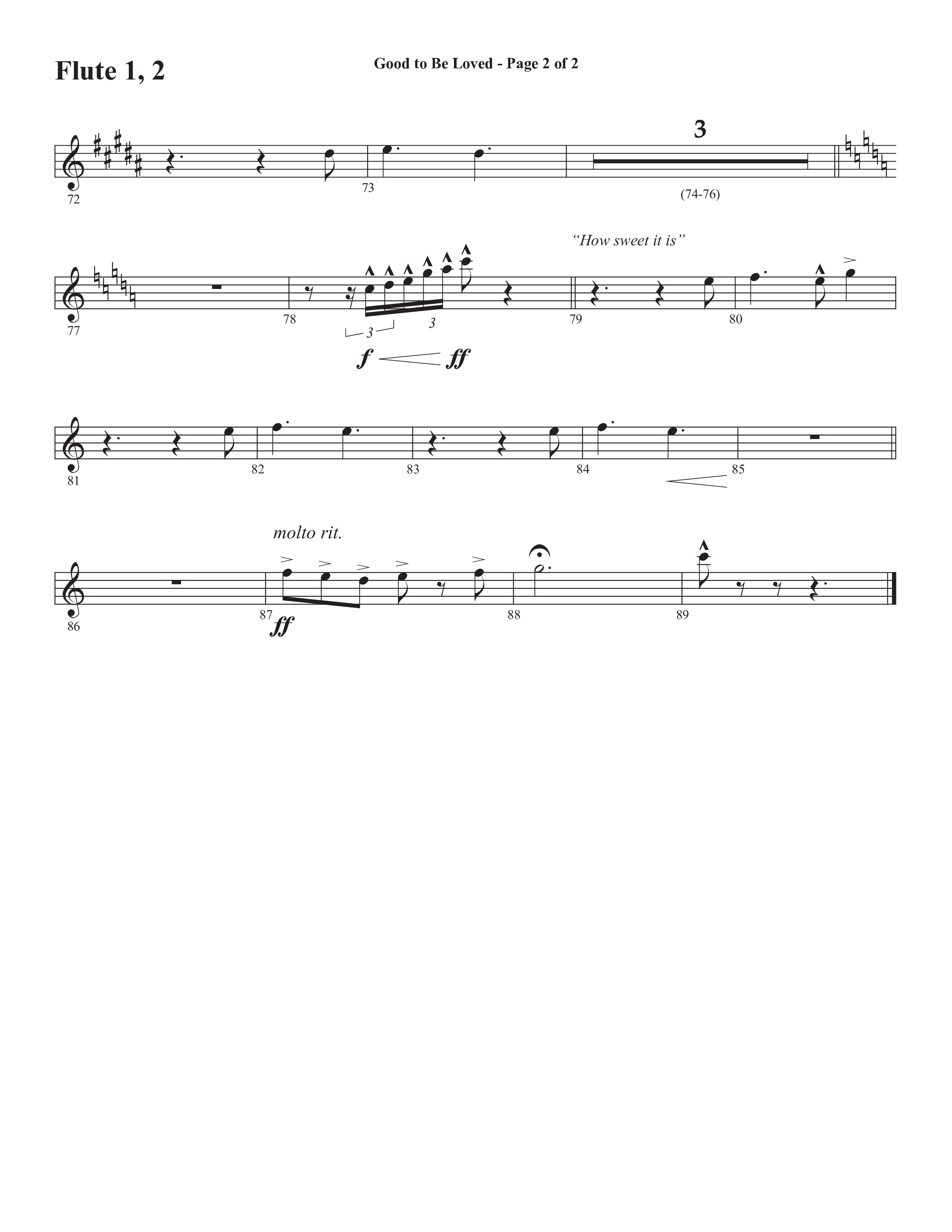 Good To Be Loved (Choral Anthem SATB) Flute 1/2 (Semsen Music / Arr. Cliff Duren)