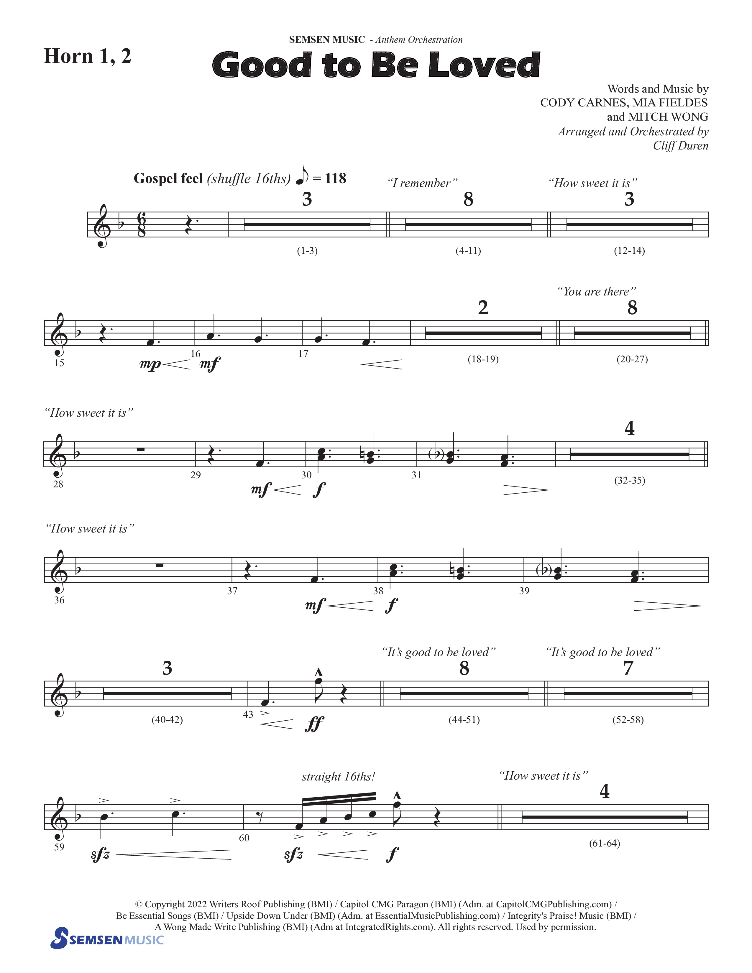 Good To Be Loved (Choral Anthem SATB) French Horn 1/2 (Semsen Music / Arr. Cliff Duren)