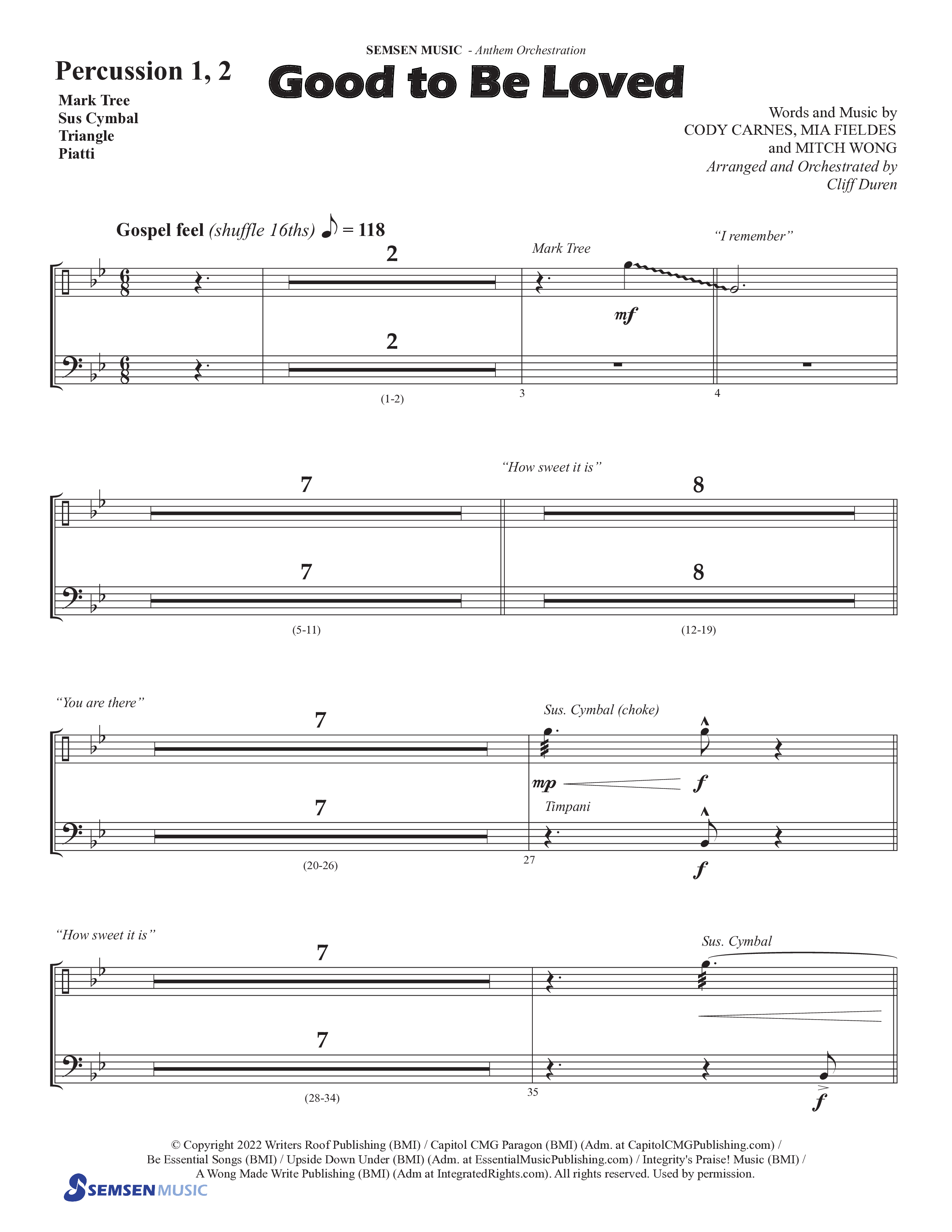 Good To Be Loved (Choral Anthem SATB) Percussion 1/2 (Semsen Music / Arr. Cliff Duren)