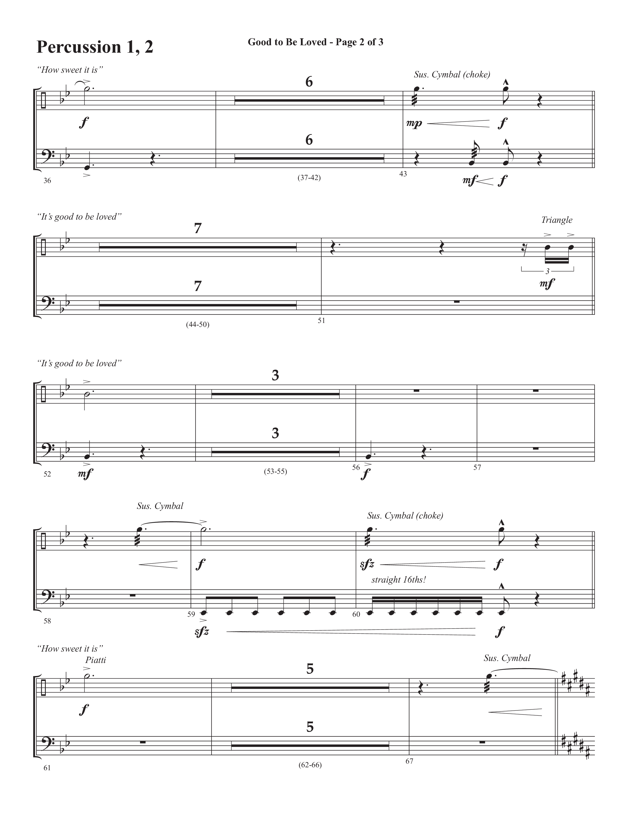 Good To Be Loved (Choral Anthem SATB) Percussion 1/2 (Semsen Music / Arr. Cliff Duren)