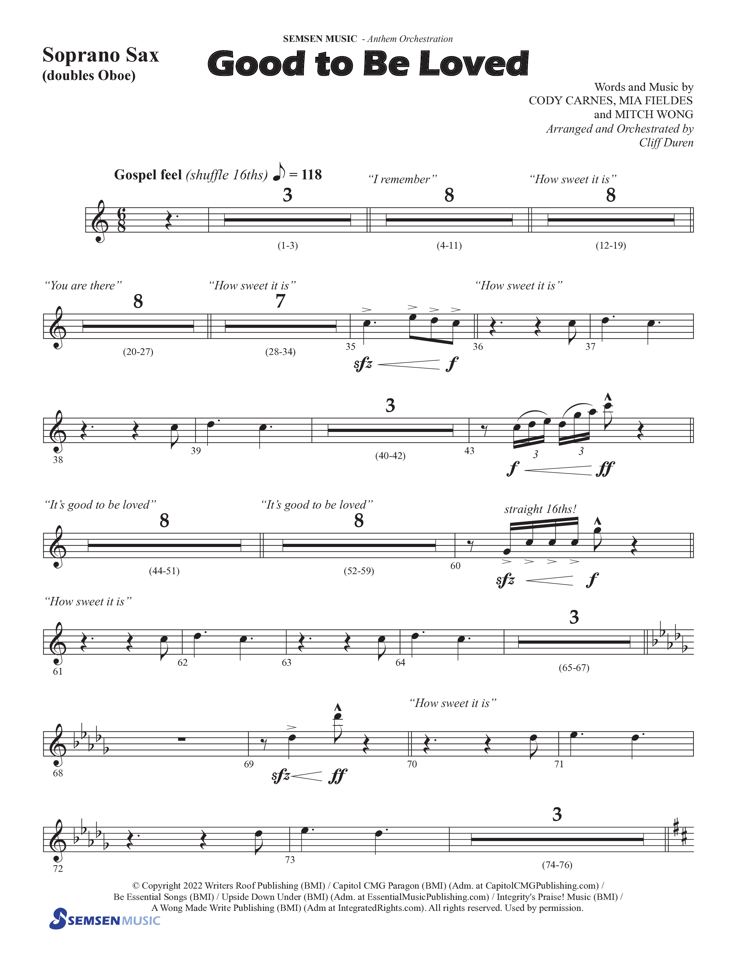Good To Be Loved (Choral Anthem SATB) Soprano Sax (Semsen Music / Arr. Cliff Duren)