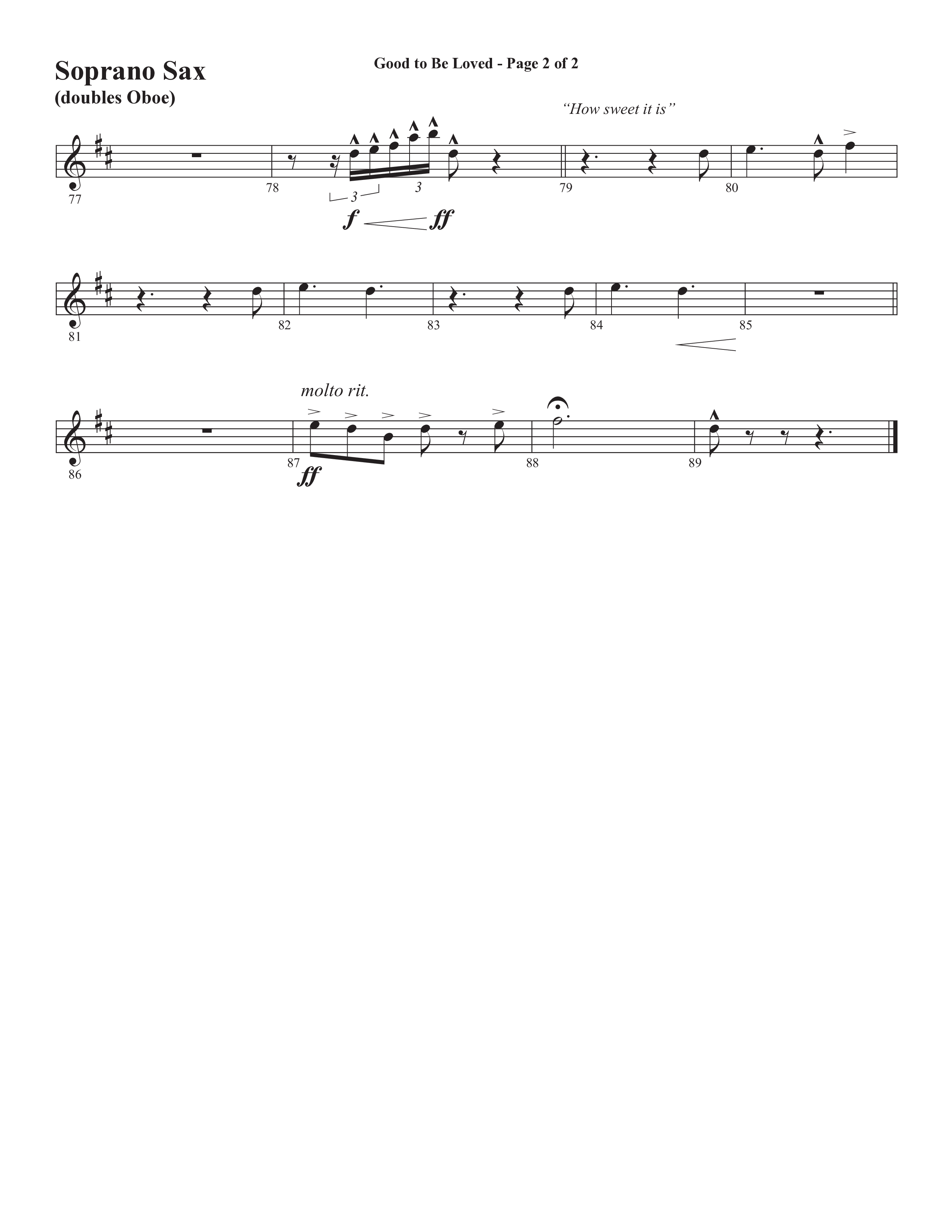 Good To Be Loved (Choral Anthem SATB) Soprano Sax (Semsen Music / Arr. Cliff Duren)