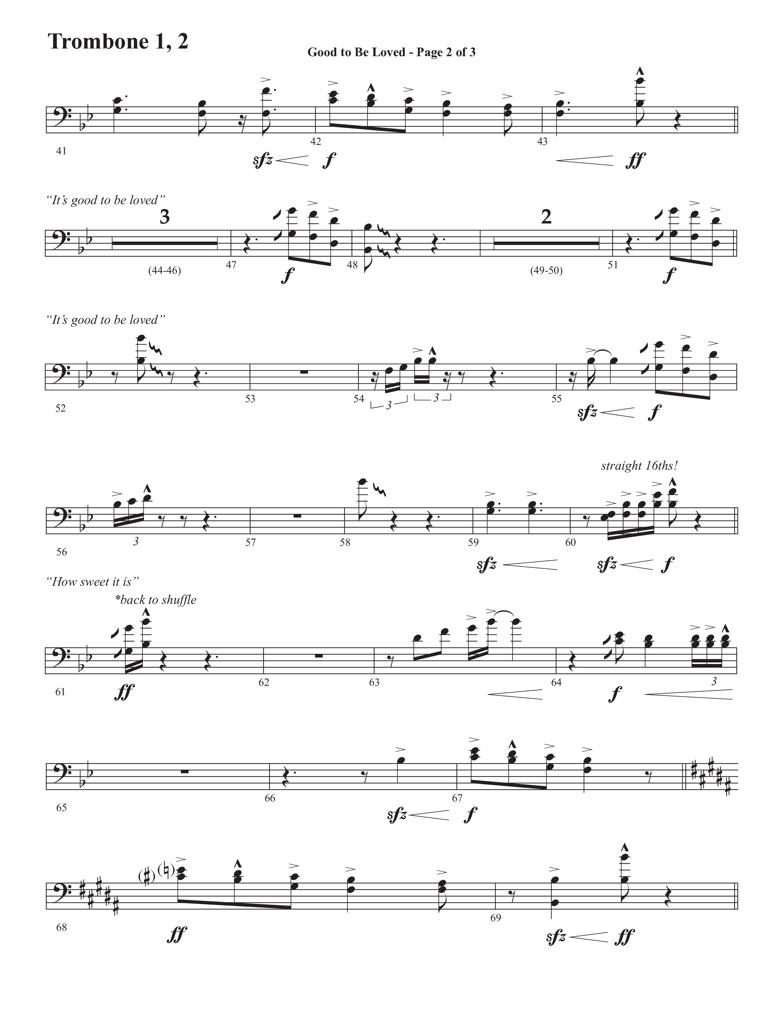 Good To Be Loved (Choral Anthem SATB) Trombone 1/2 (Semsen Music / Arr. Cliff Duren)
