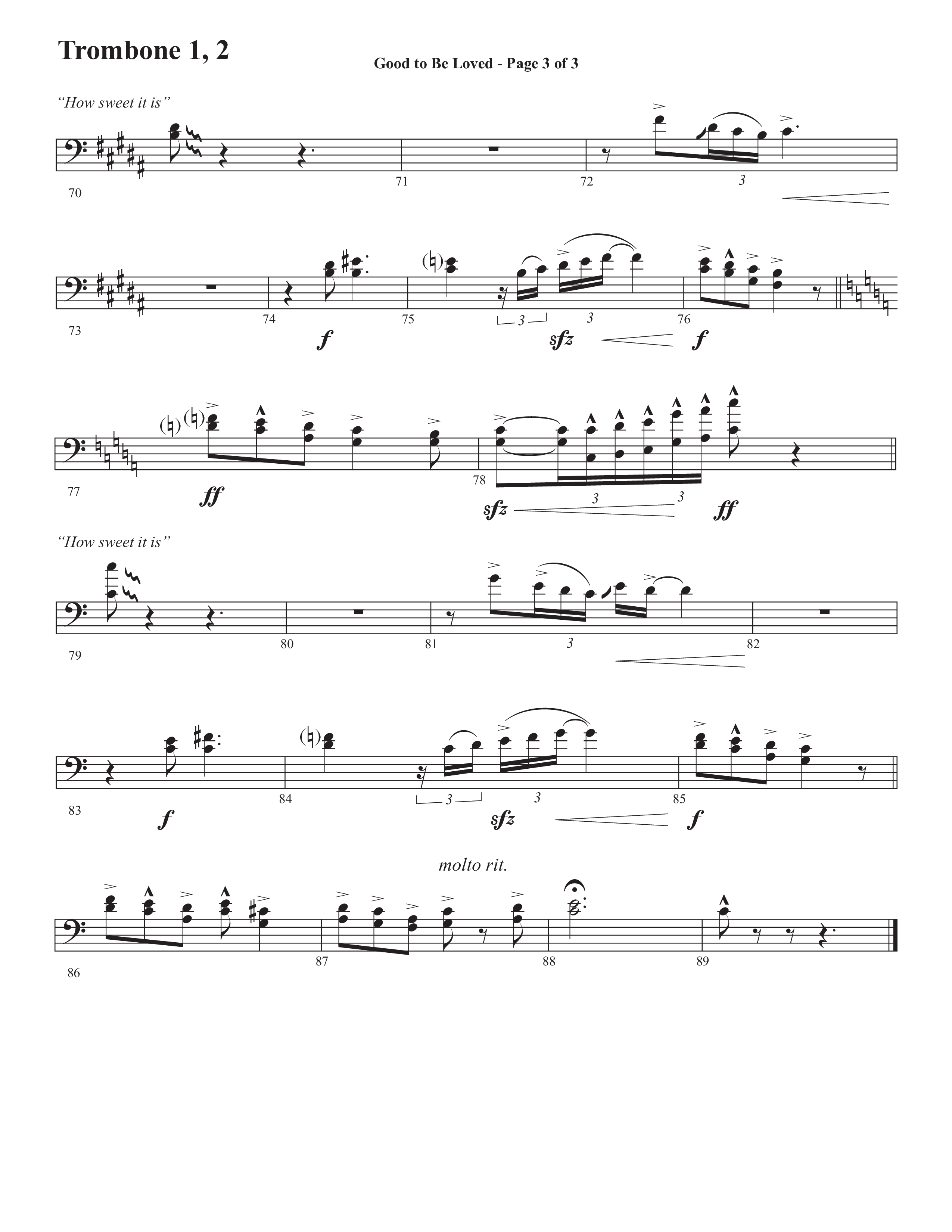Good To Be Loved (Choral Anthem SATB) Trombone 1/2 (Semsen Music / Arr. Cliff Duren)