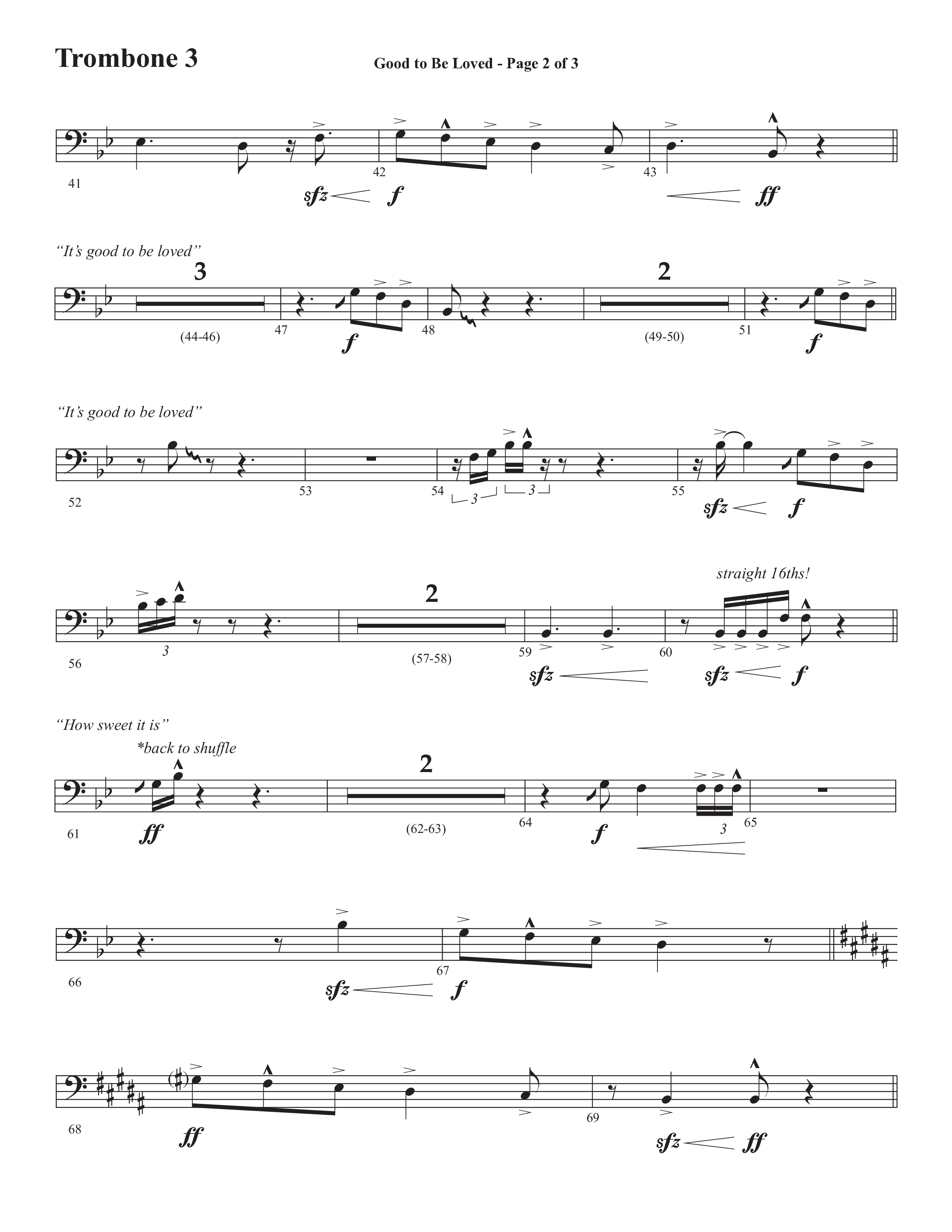 Good To Be Loved (Choral Anthem SATB) Trombone 3 (Semsen Music / Arr. Cliff Duren)