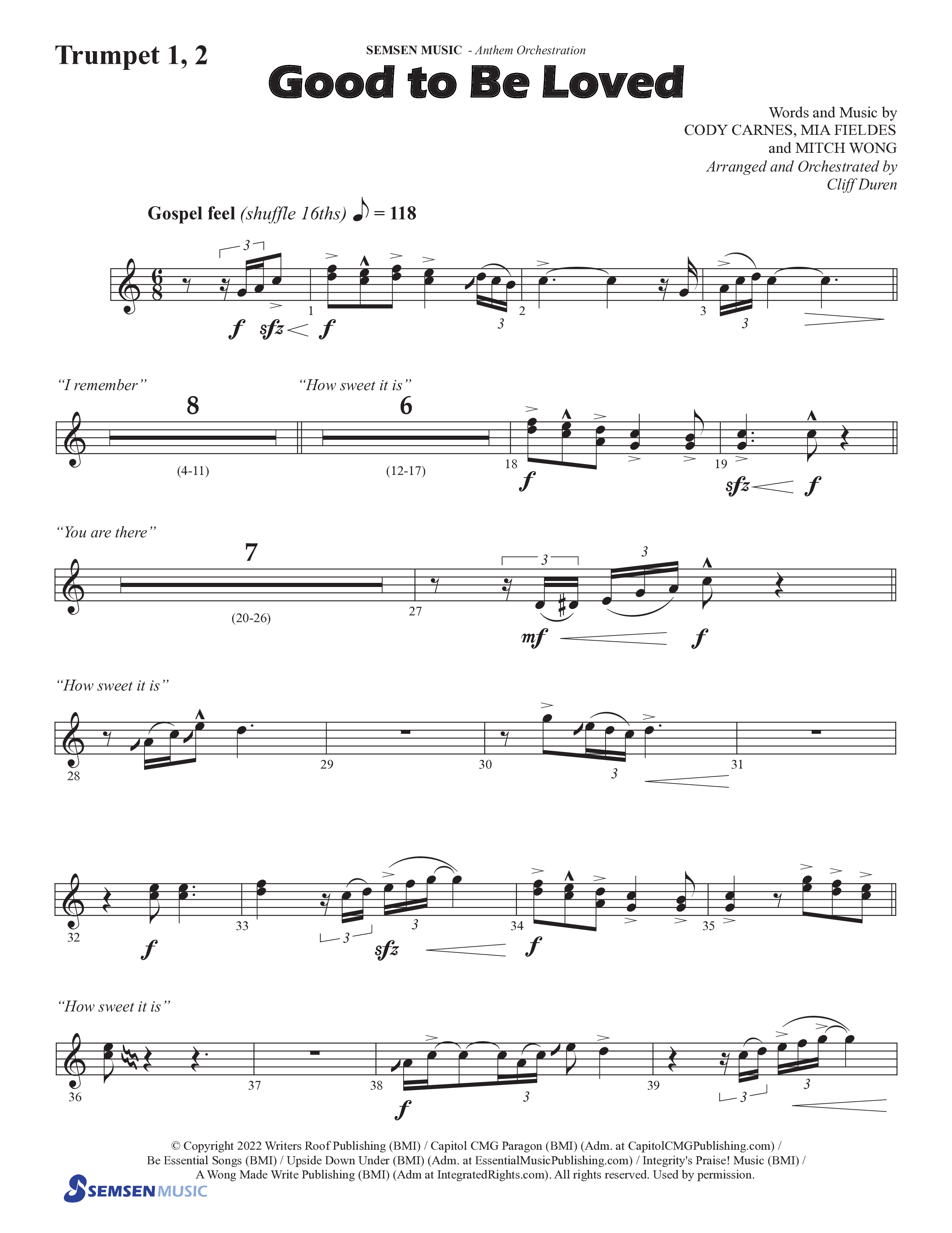 Good To Be Loved (Choral Anthem SATB) Trumpet 1,2 (Semsen Music / Arr. Cliff Duren)