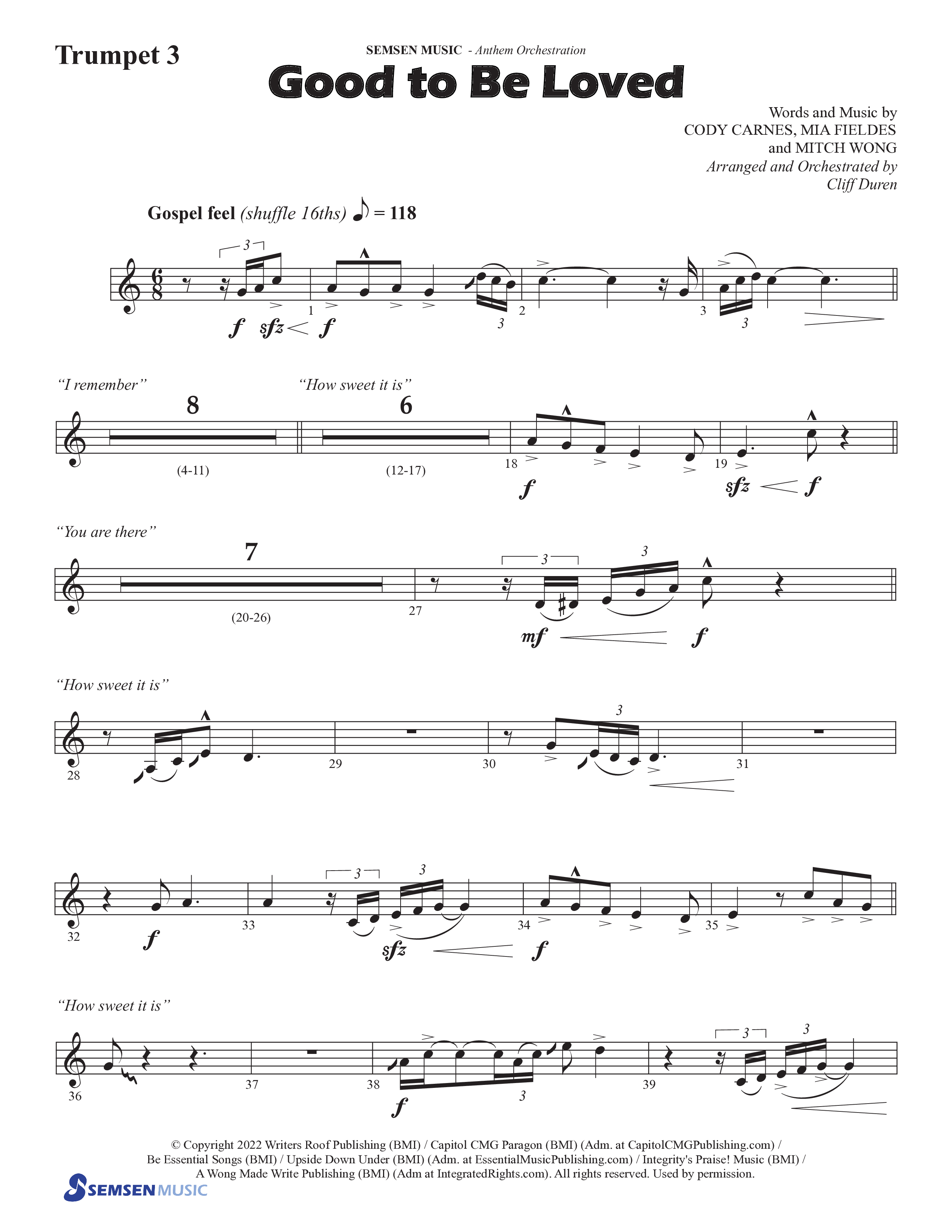 Good To Be Loved (Choral Anthem SATB) Trumpet 3 (Semsen Music / Arr. Cliff Duren)
