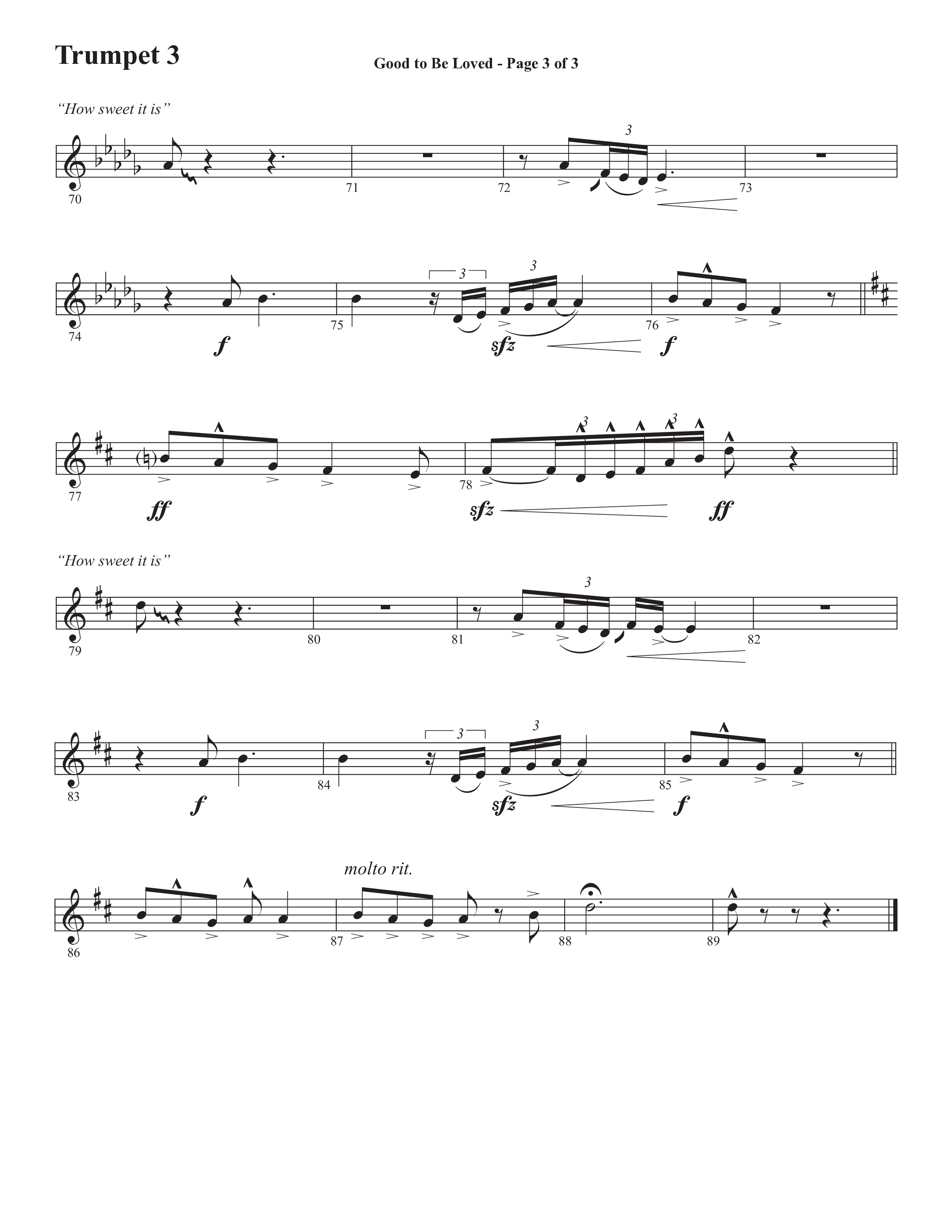 Good To Be Loved (Choral Anthem SATB) Trumpet 3 (Semsen Music / Arr. Cliff Duren)