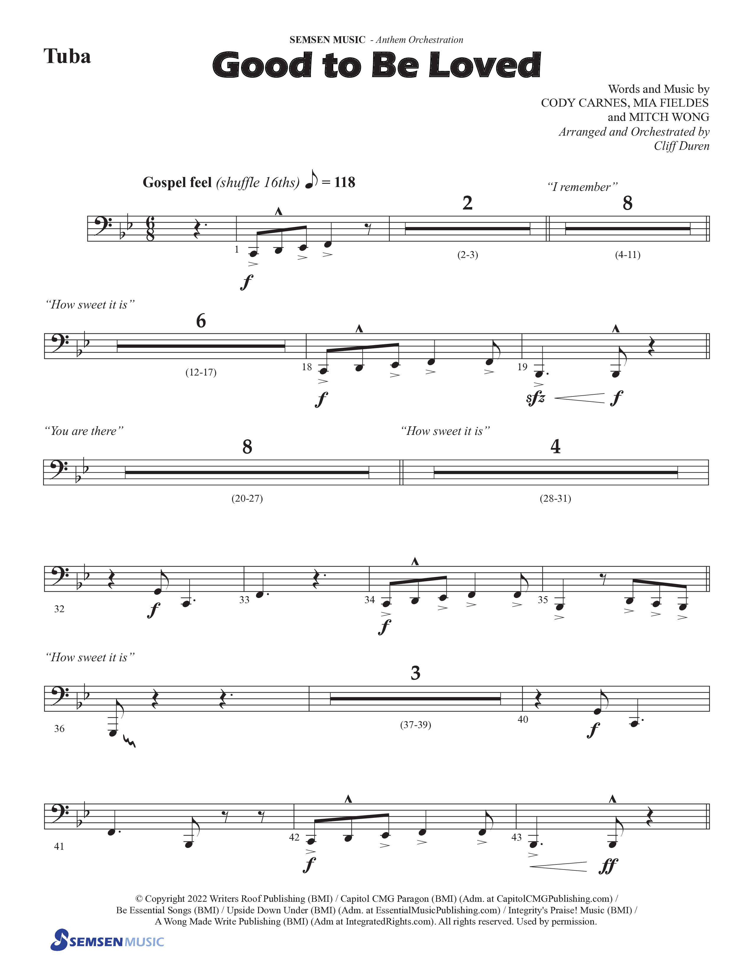 Good To Be Loved (Choral Anthem SATB) Tuba (Semsen Music / Arr. Cliff Duren)