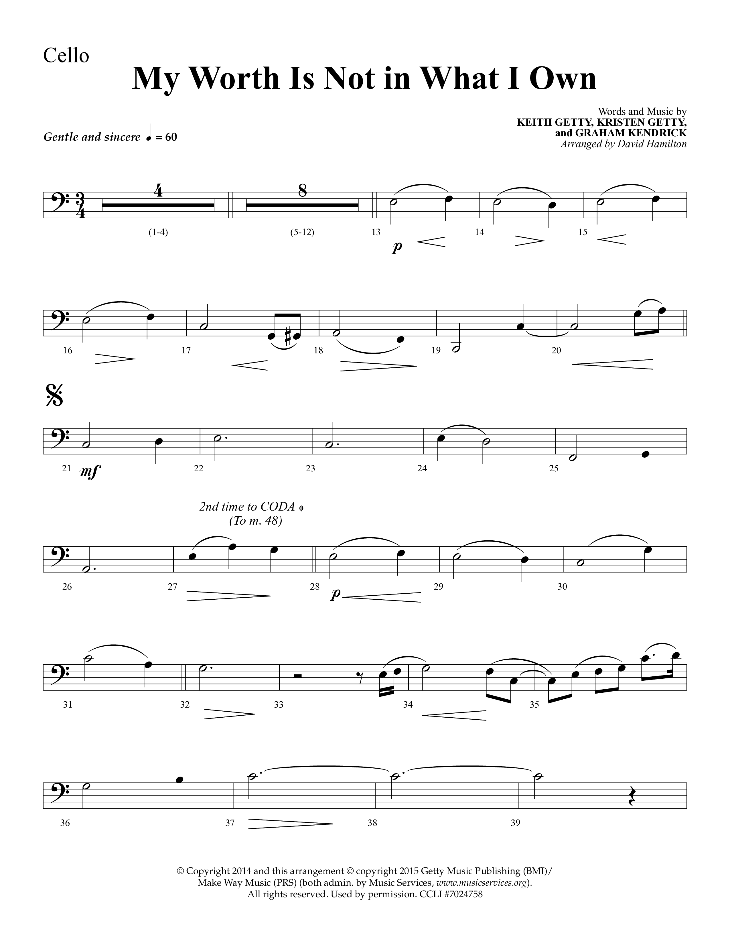 My Worth Is Not In What I Own (Choral Anthem SATB) Cello (Lifeway Choral / Arr. David Hamilton)