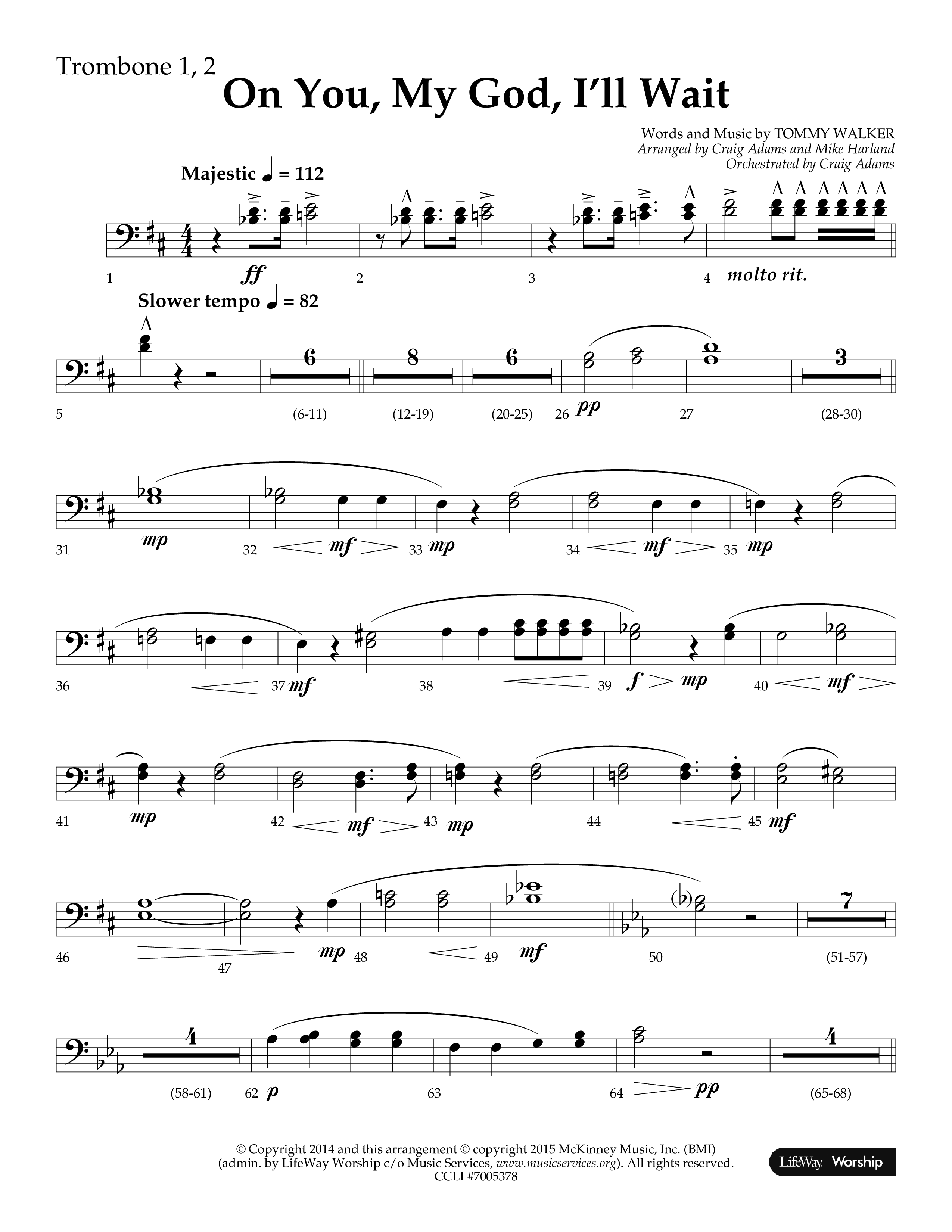 On You My God I'll Wait (Choral Anthem SATB) Trombone 1/2 (Lifeway Choral / Arr. Craig Adams / Arr. Mike Harland)