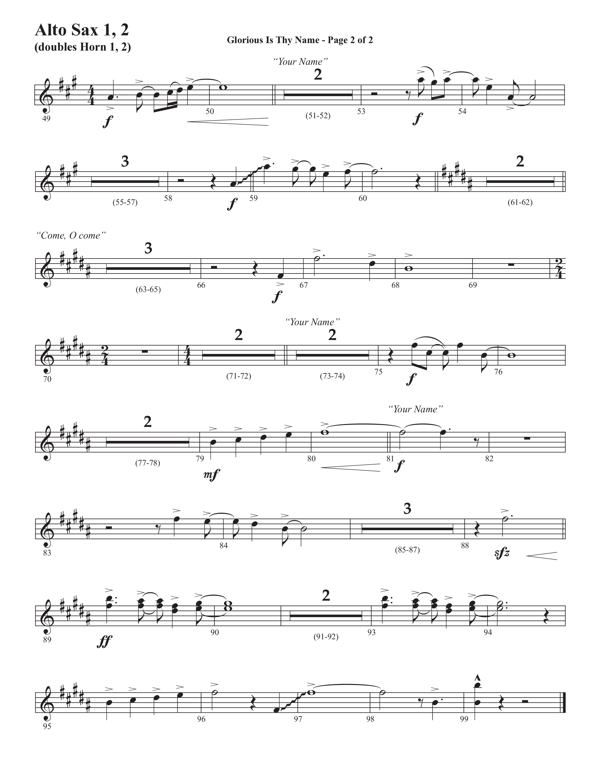 Glorious Is Thy Name (with Your Name) (Choral Anthem SATB) Alto Sax 1/2 (Semsen Music / Arr. John Bolin / Orch. Cliff Duren)