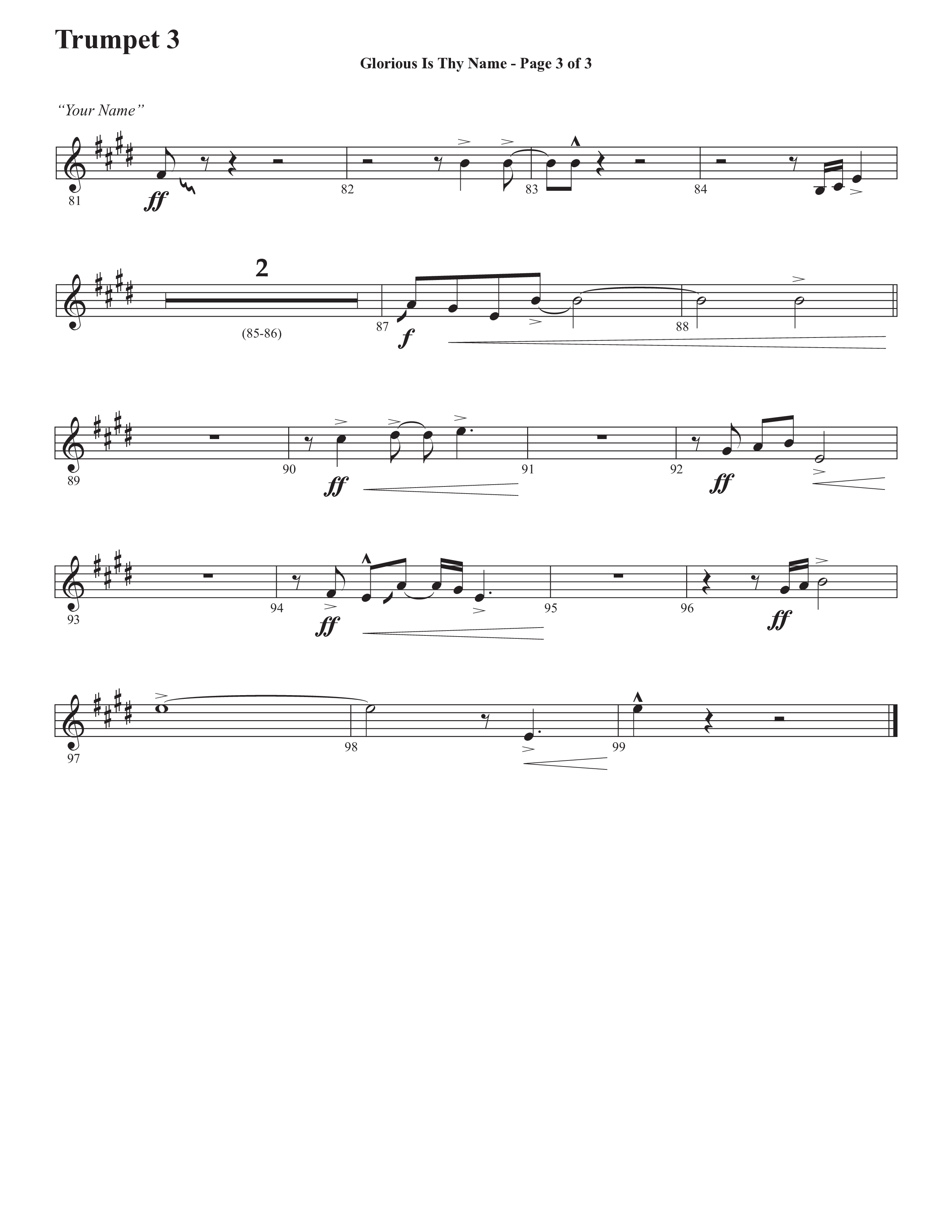 Glorious Is Thy Name (with Your Name) (Choral Anthem SATB) Trumpet 3 (Semsen Music / Arr. John Bolin / Orch. Cliff Duren)