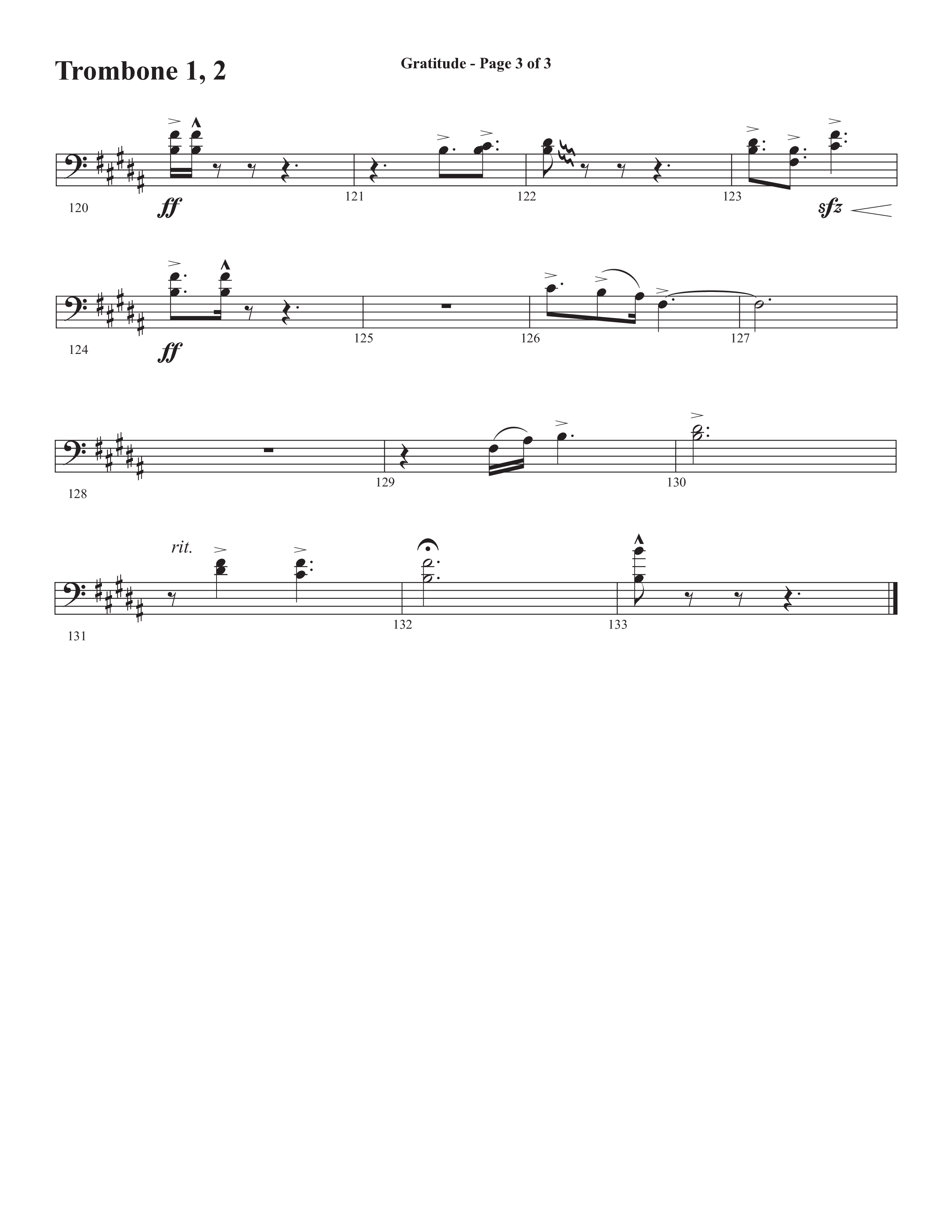 Gratitude (Choral Anthem SATB) Trombone 1/2 (Semsen Music / Arr. John Bolin / Orch. Cliff Duren)