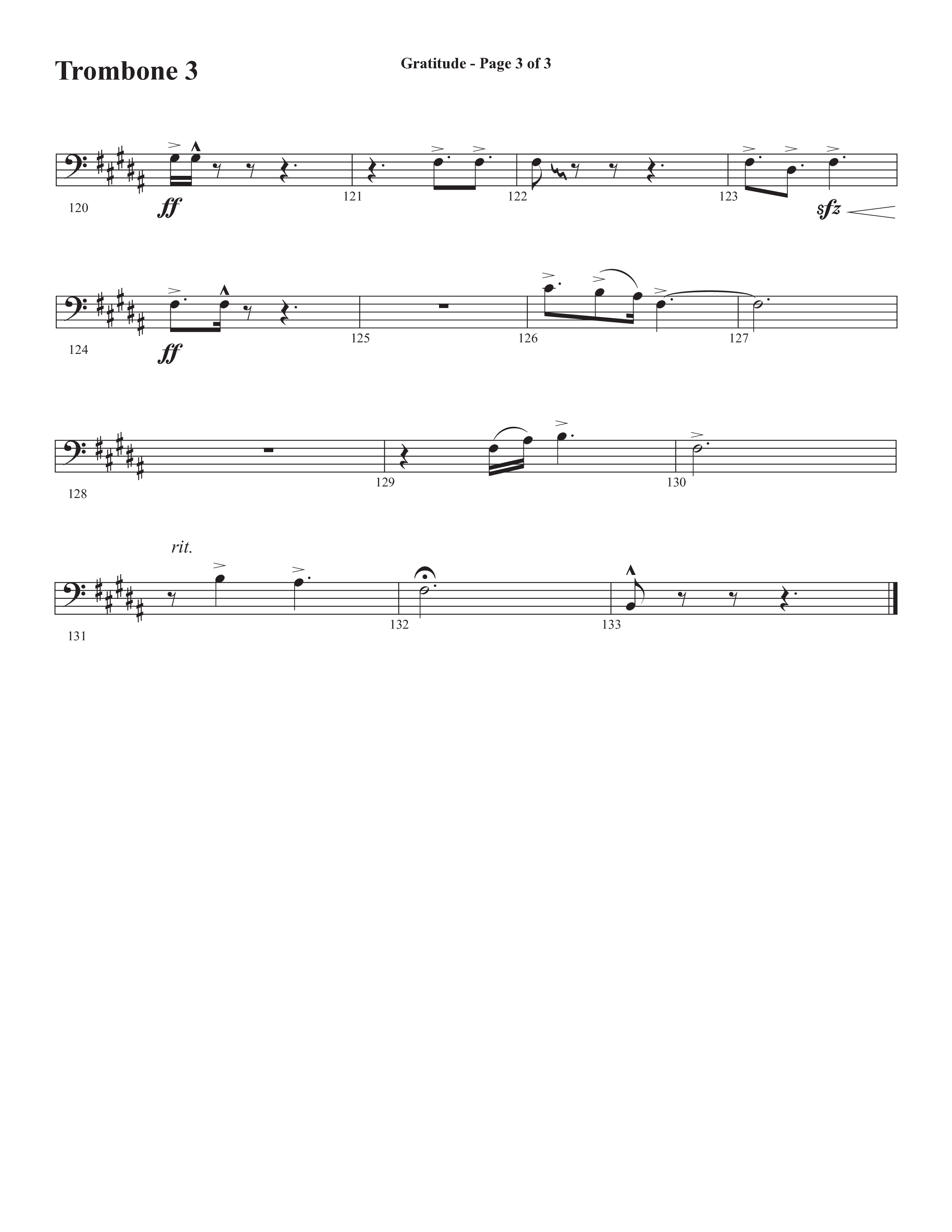 Gratitude (Choral Anthem SATB) Trombone 3 (Semsen Music / Arr. John Bolin / Orch. Cliff Duren)