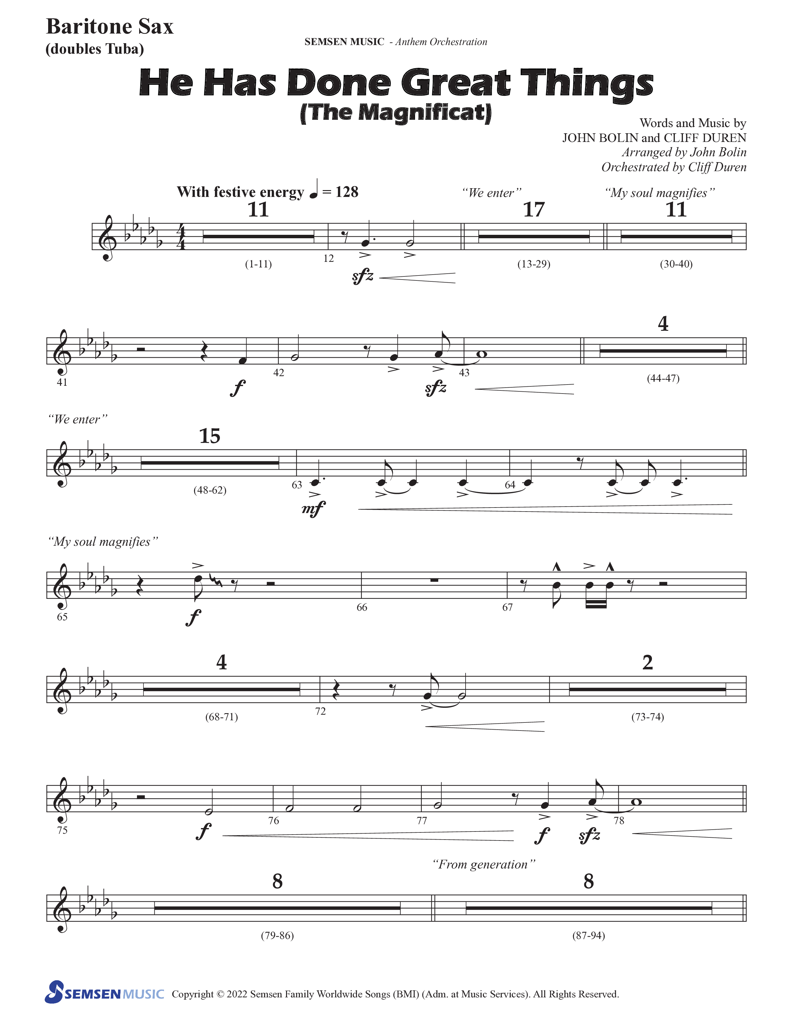 He Has Done Great Things (The Magnificat) (Choral Anthem SATB) Bari Sax (Semsen Music / Arr. John Bolin / Orch. Cliff Duren)