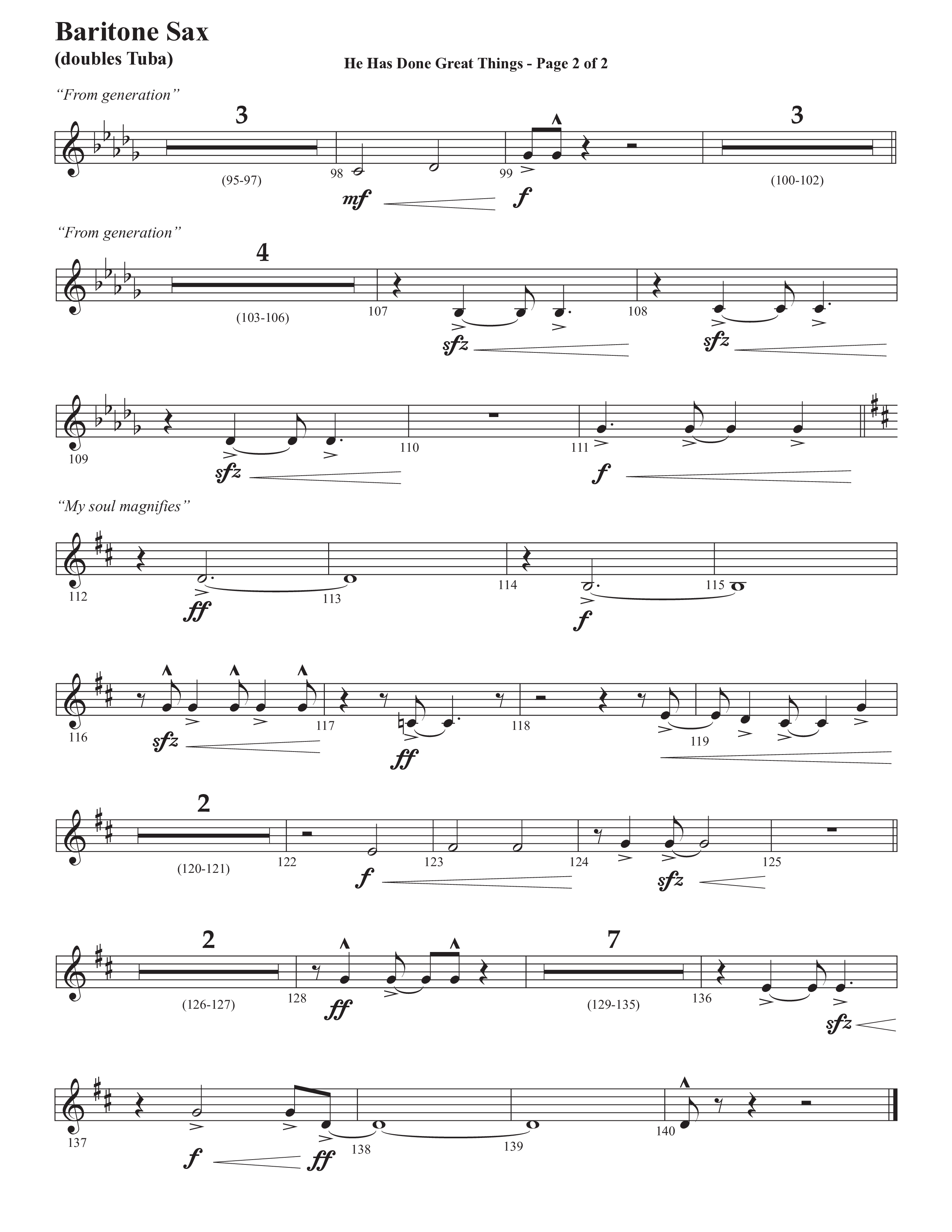 He Has Done Great Things (The Magnificat) (Choral Anthem SATB) Bari Sax (Semsen Music / Arr. John Bolin / Orch. Cliff Duren)