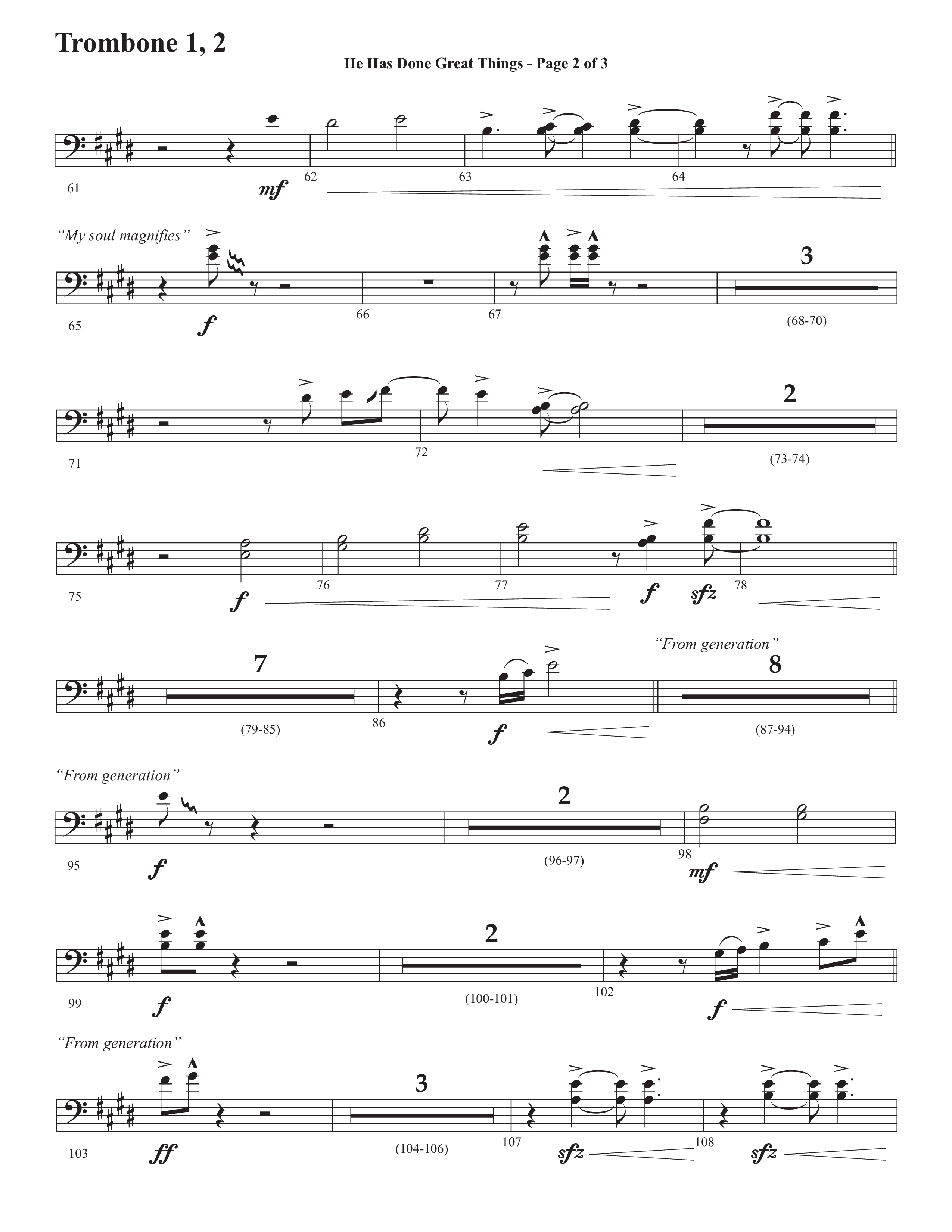 He Has Done Great Things (The Magnificat) (Choral Anthem SATB) Trombone 1/2 (Semsen Music / Arr. John Bolin / Orch. Cliff Duren)