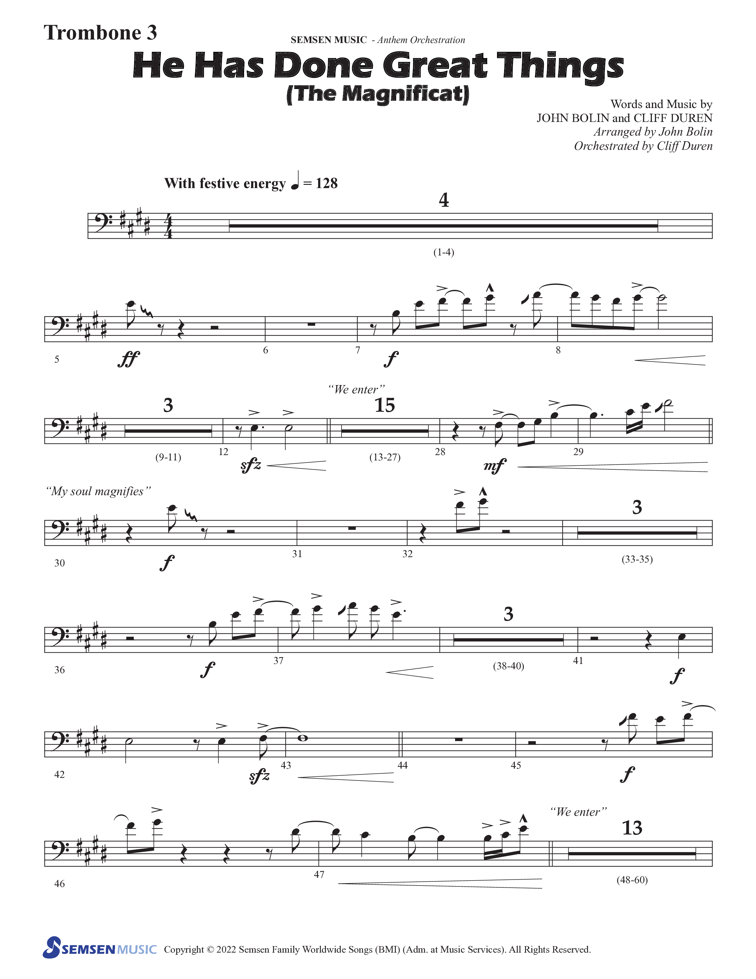 He Has Done Great Things (The Magnificat) (Choral Anthem SATB) Trombone 3 (Semsen Music / Arr. John Bolin / Orch. Cliff Duren)