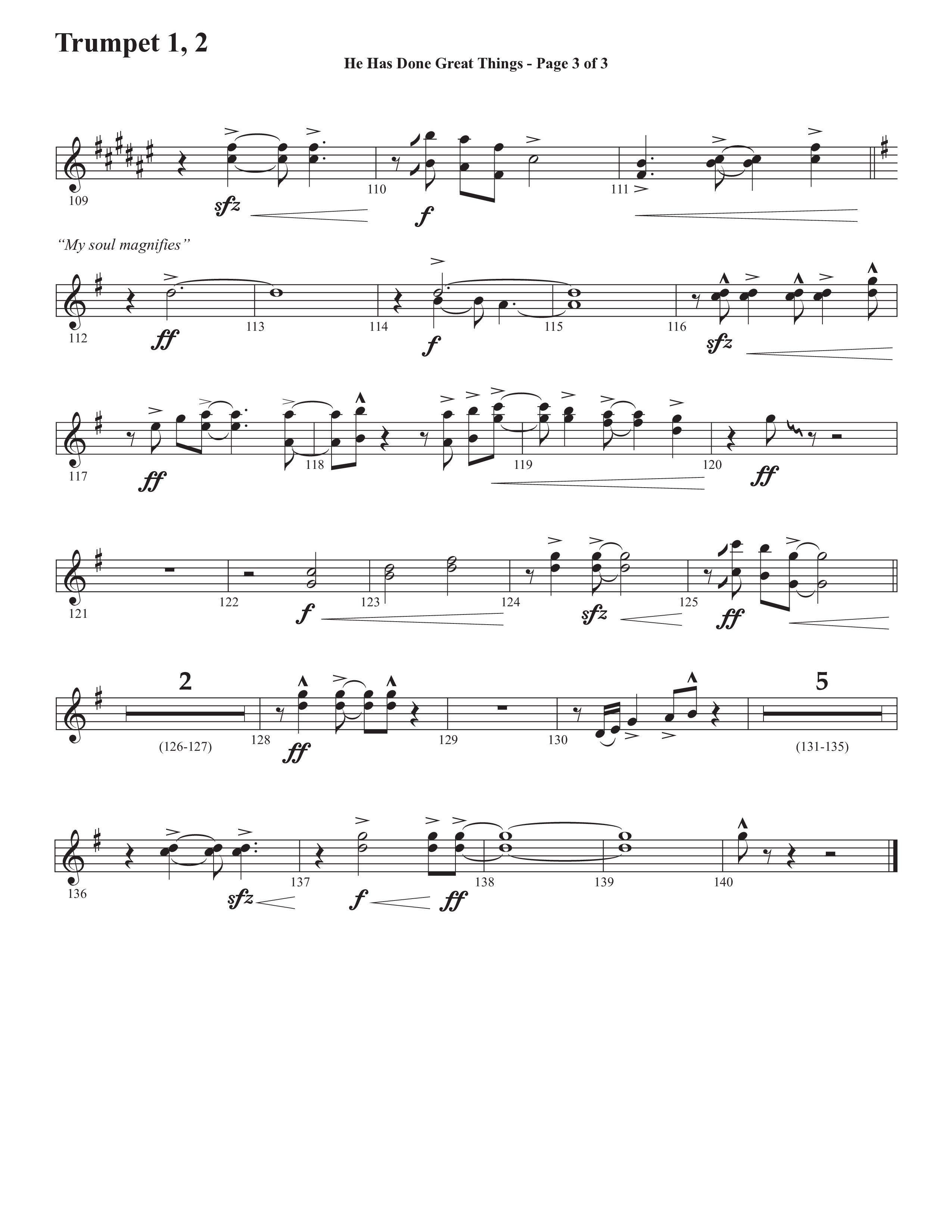 He Has Done Great Things (The Magnificat) (Choral Anthem SATB) Trumpet 1,2 (Semsen Music / Arr. John Bolin / Orch. Cliff Duren)