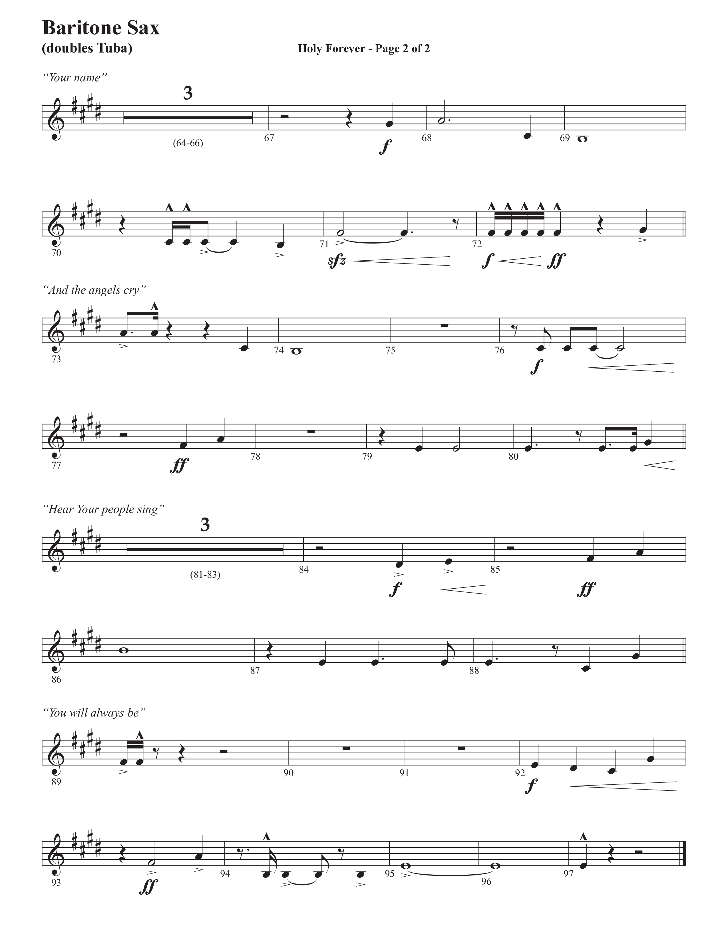 Holy Forever (Choral Anthem SATB) Bari Sax (Semsen Music / Arr. Cliff Duren)