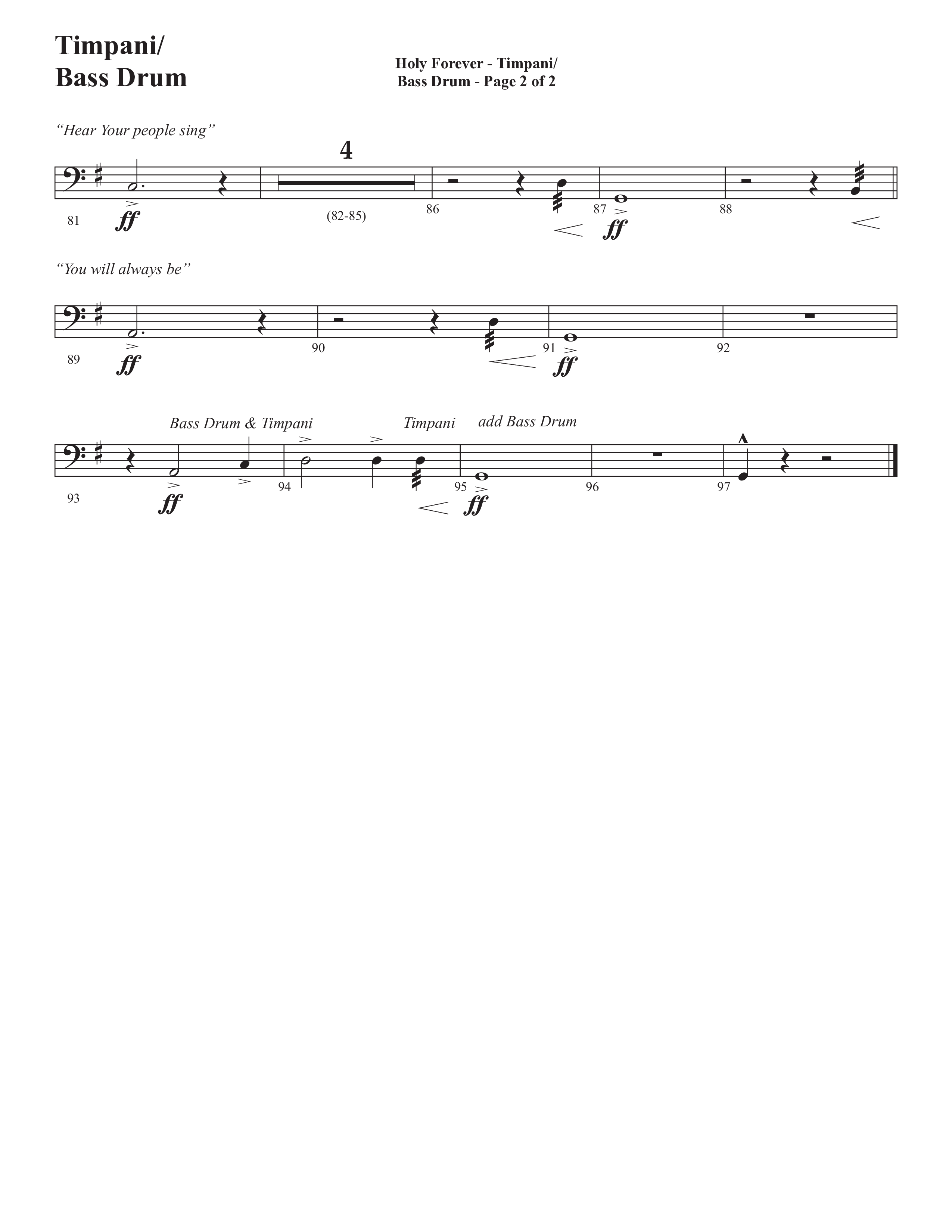 Holy Forever (Choral Anthem SATB) Timpani (Semsen Music / Arr. Cliff Duren)