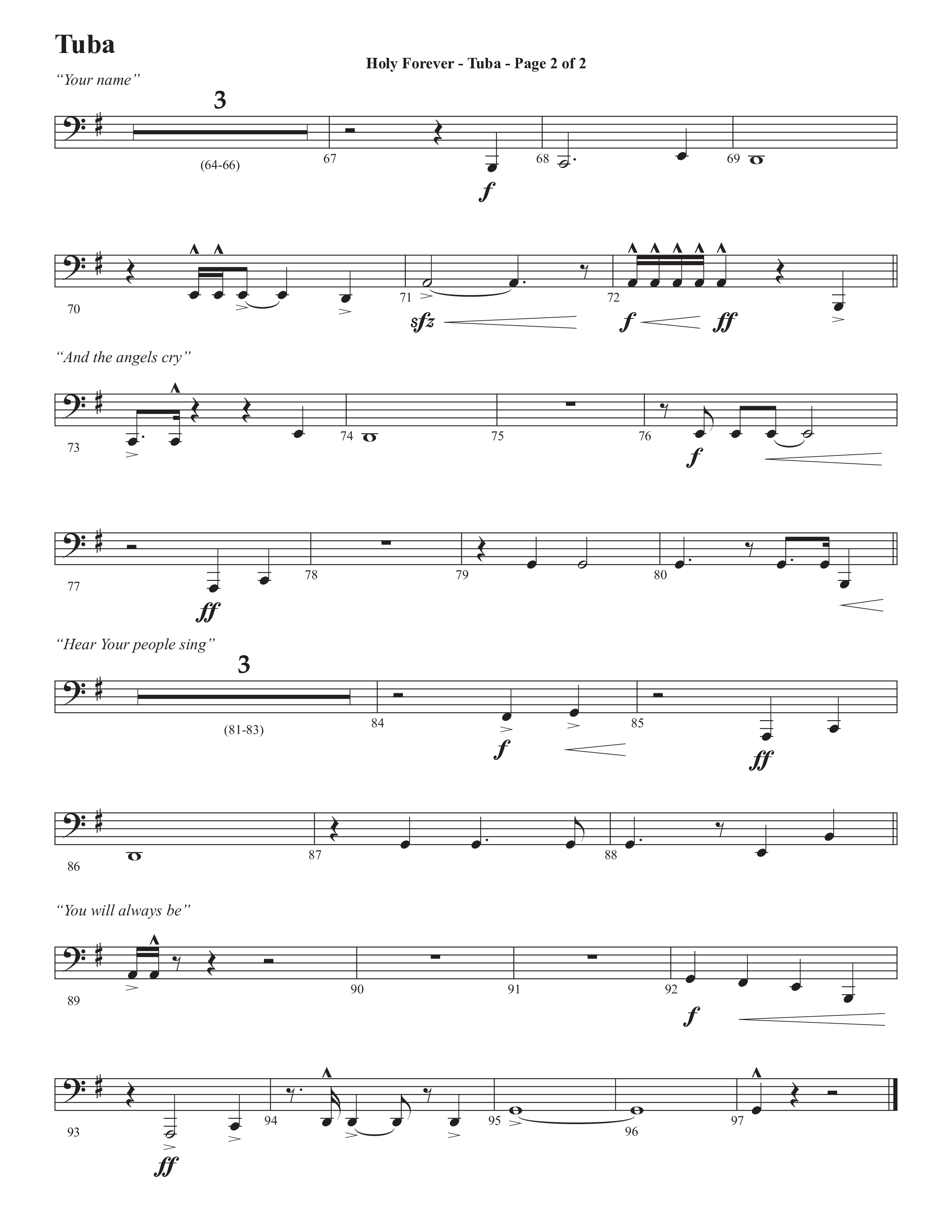 Holy Forever (Choral Anthem SATB) Tuba (Semsen Music / Arr. Cliff Duren)