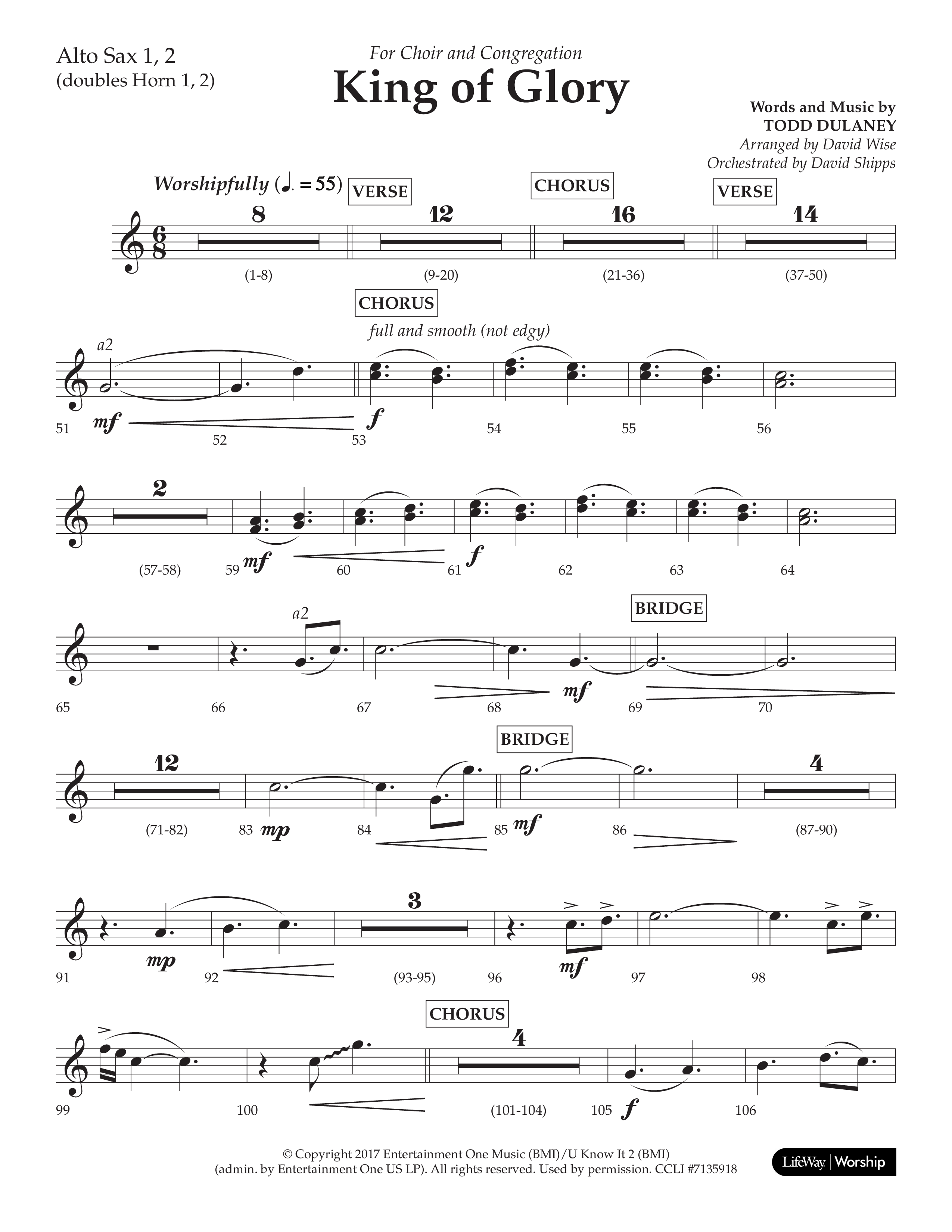 King Of Glory (Choral Anthem SATB) Alto Sax 1/2 (Lifeway Choral / Arr. David Wise / Orch. David Shipps)