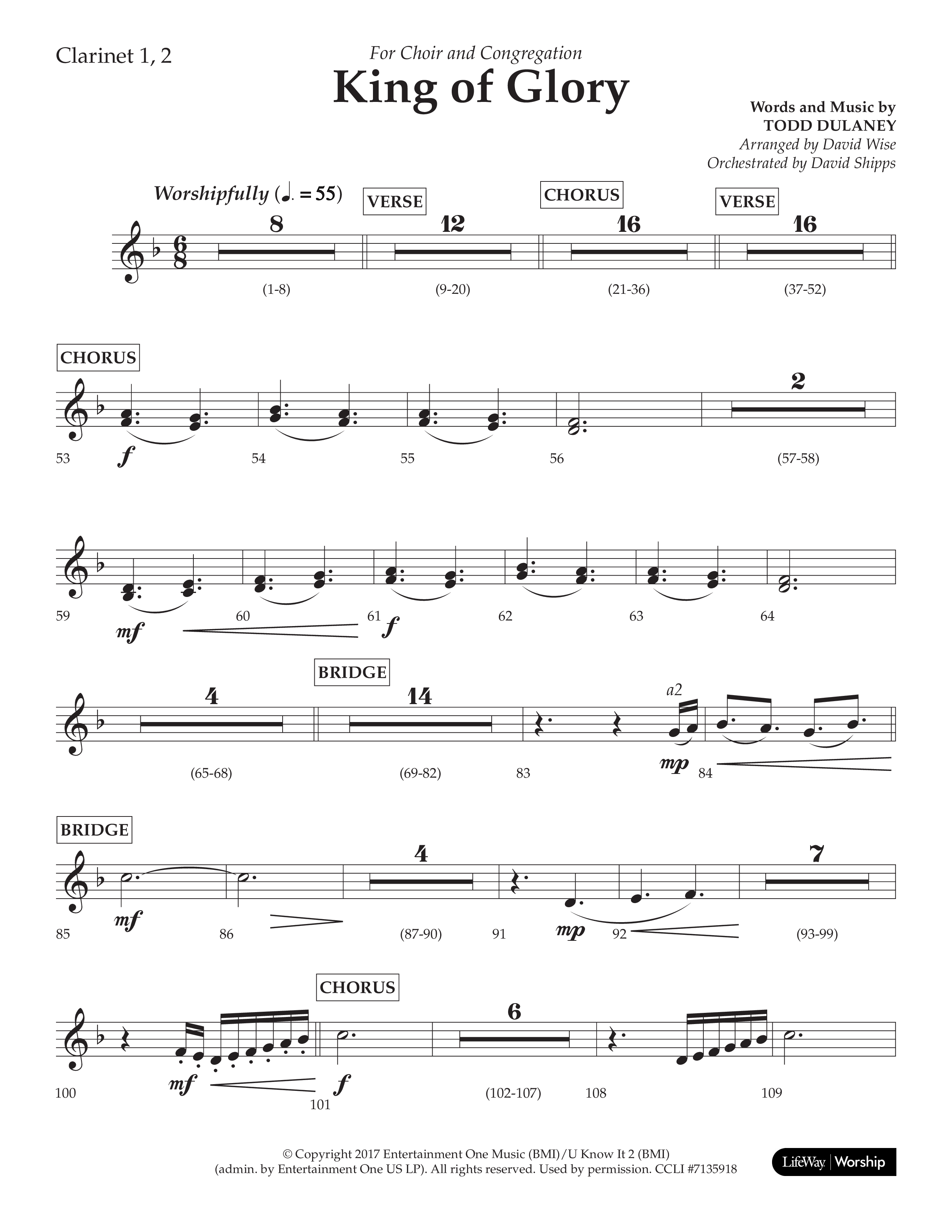 King Of Glory (Choral Anthem SATB) Clarinet 1/2 (Lifeway Choral / Arr. David Wise / Orch. David Shipps)