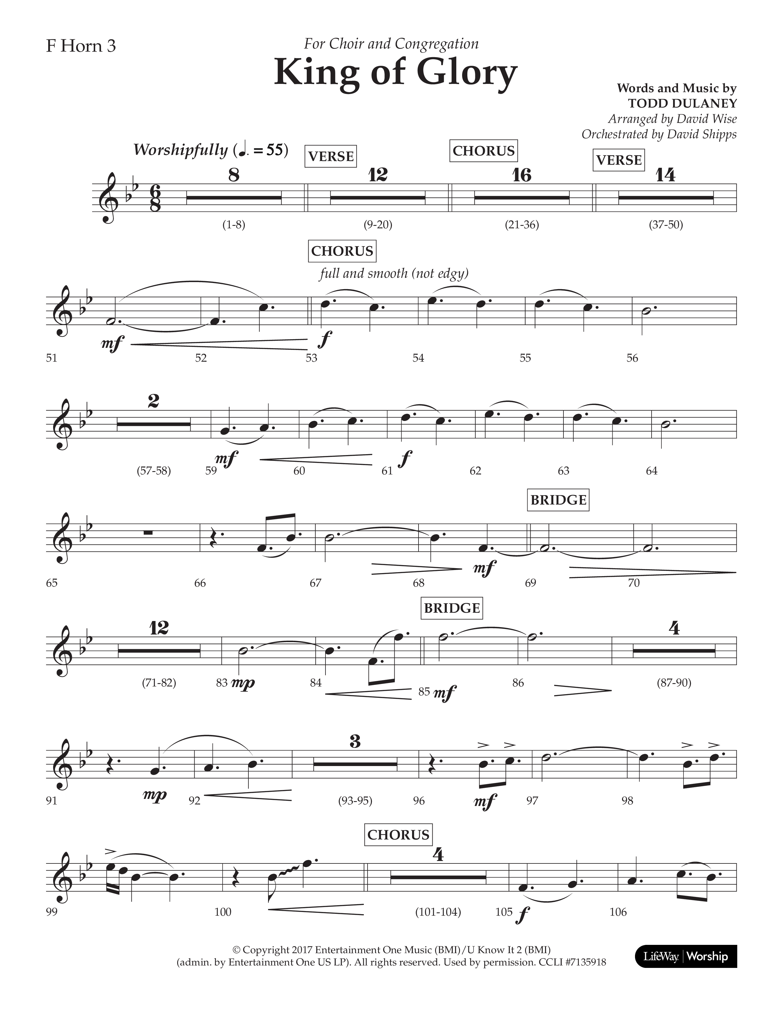 King Of Glory (Choral Anthem SATB) French Horn 3 (Lifeway Choral / Arr. David Wise / Orch. David Shipps)