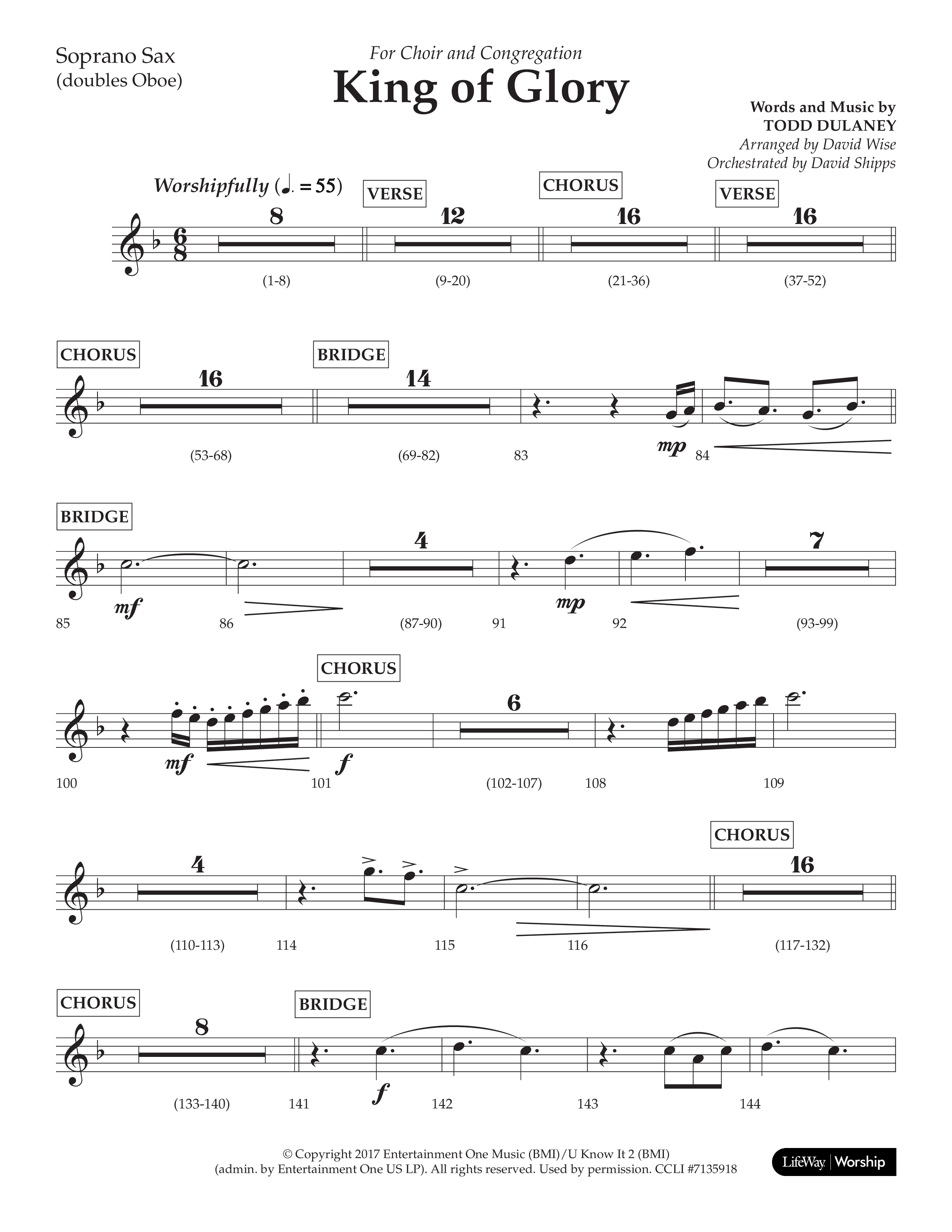 King Of Glory (Choral Anthem SATB) Soprano Sax (Lifeway Choral / Arr. David Wise / Orch. David Shipps)