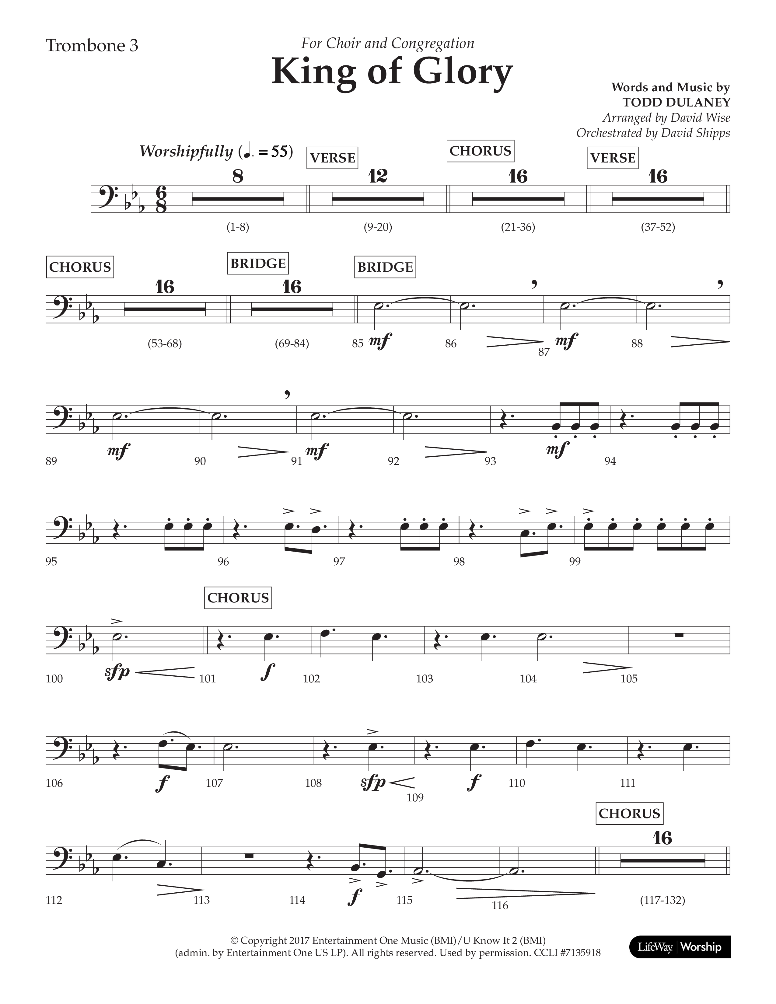 King Of Glory (Choral Anthem SATB) Trombone 3 (Lifeway Choral / Arr. David Wise / Orch. David Shipps)