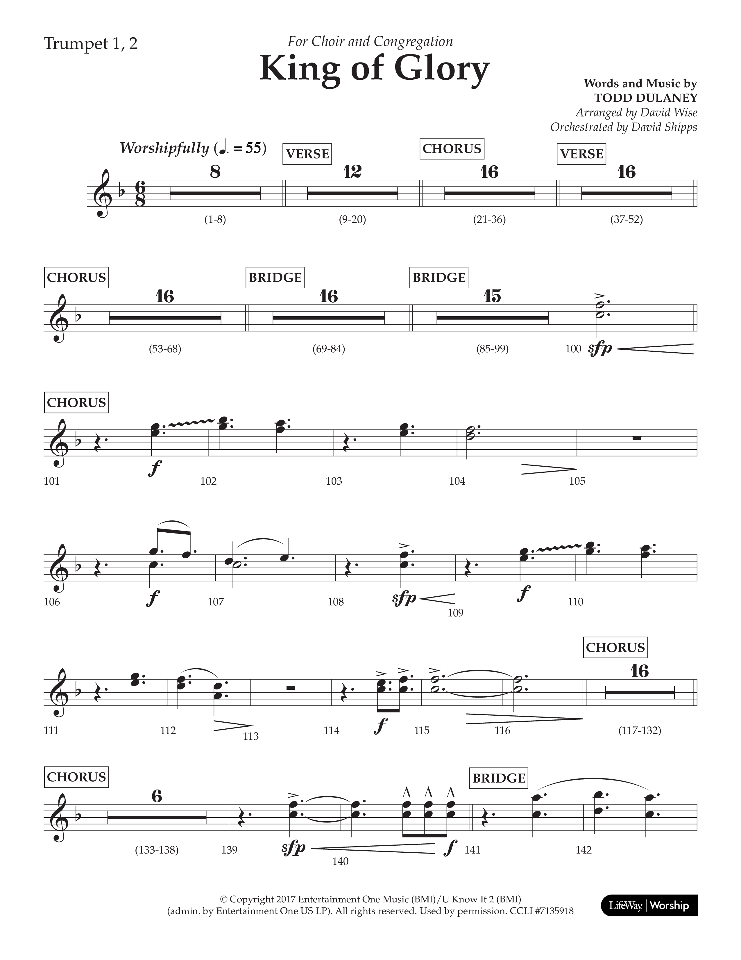 King Of Glory (Choral Anthem SATB) Trumpet 1,2 (Lifeway Choral / Arr. David Wise / Orch. David Shipps)