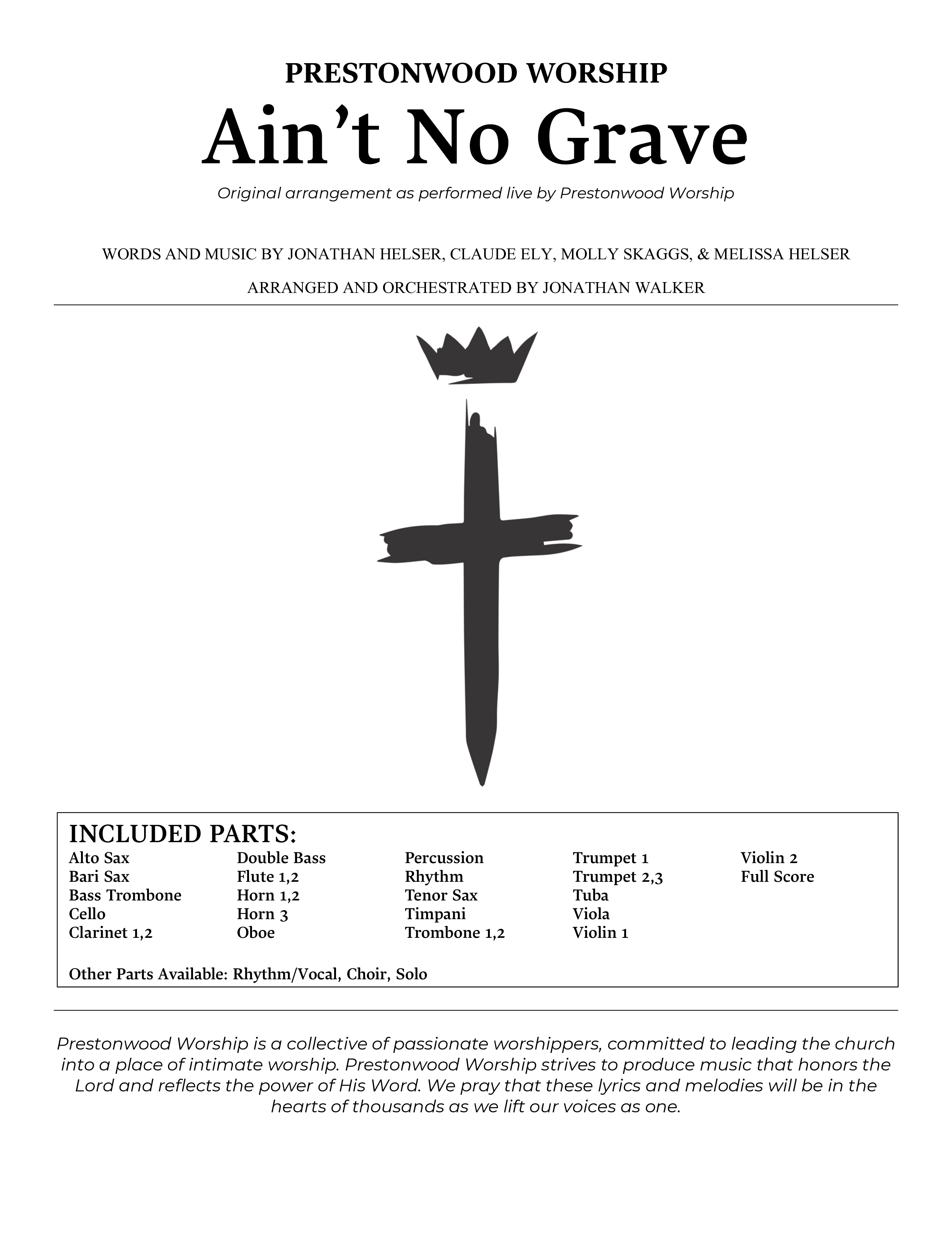 Ain't No Grave (Choral Anthem SATB) Orchestration (Prestonwood Choir / Prestonwood Worship / Arr. Jonathan Walker)