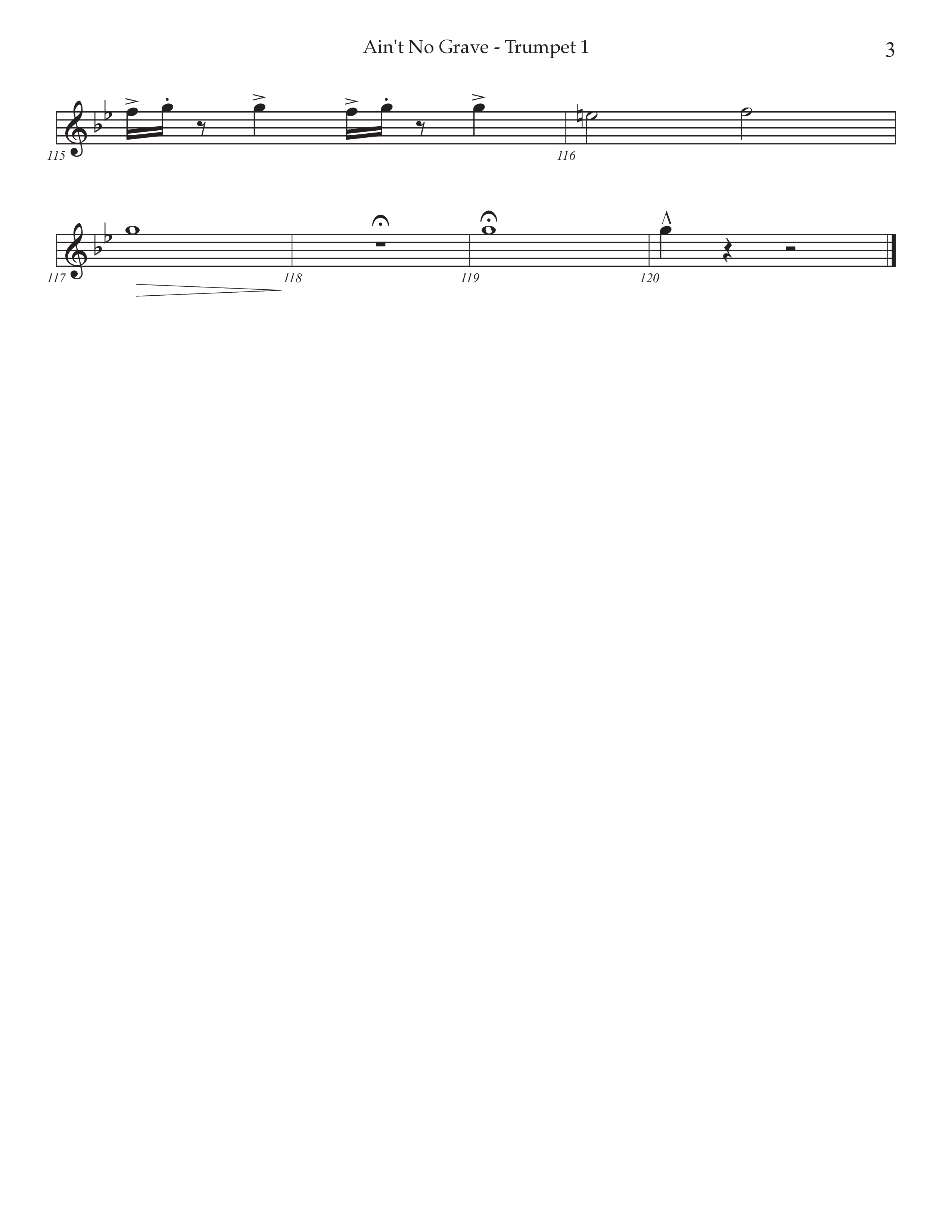 Ain't No Grave (Choral Anthem SATB) Trumpet 1 (Prestonwood Choir / Prestonwood Worship / Arr. Jonathan Walker)