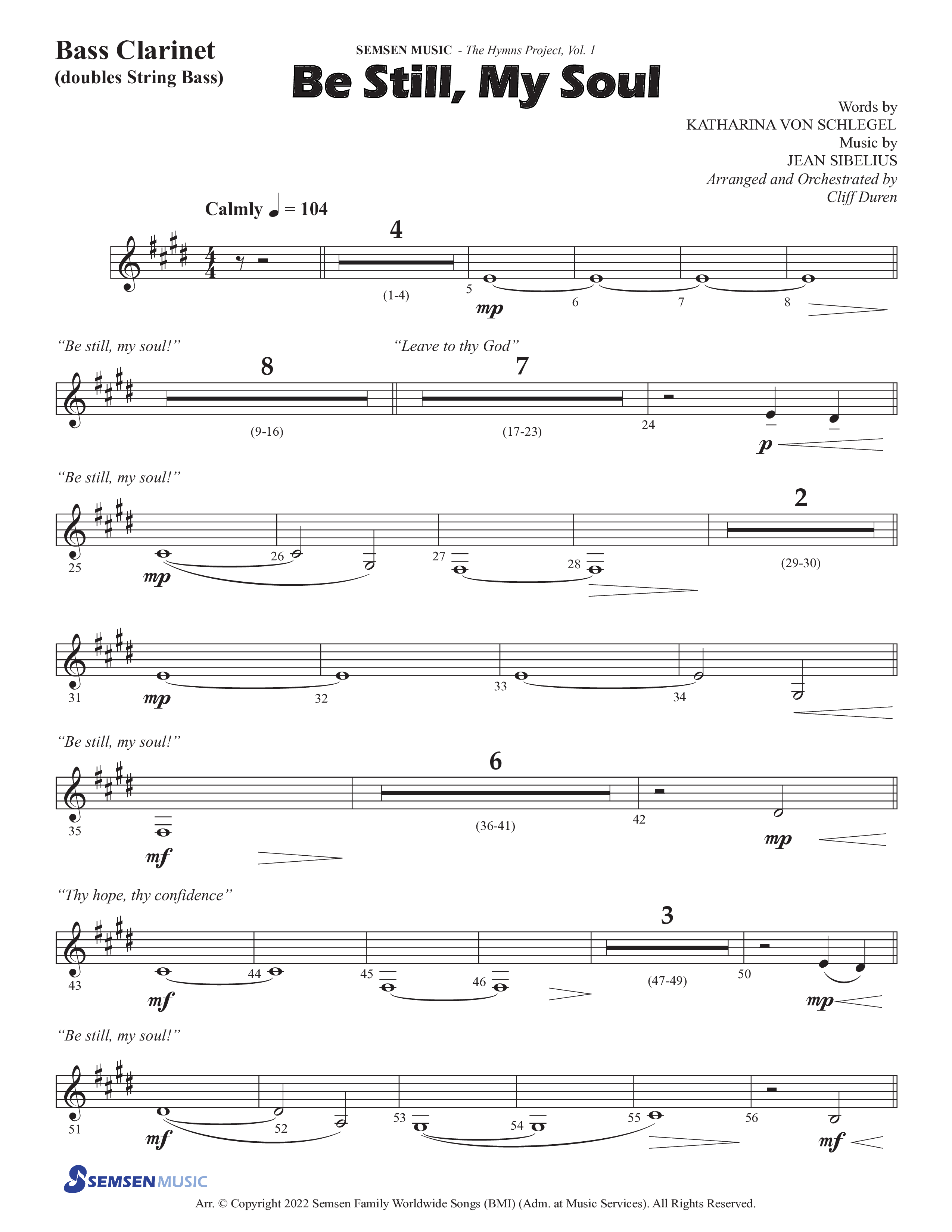 Be Still My Soul (Choral Anthem SATB) Bass Clarinet (Semsen Music / Arr. Cliff Duren)