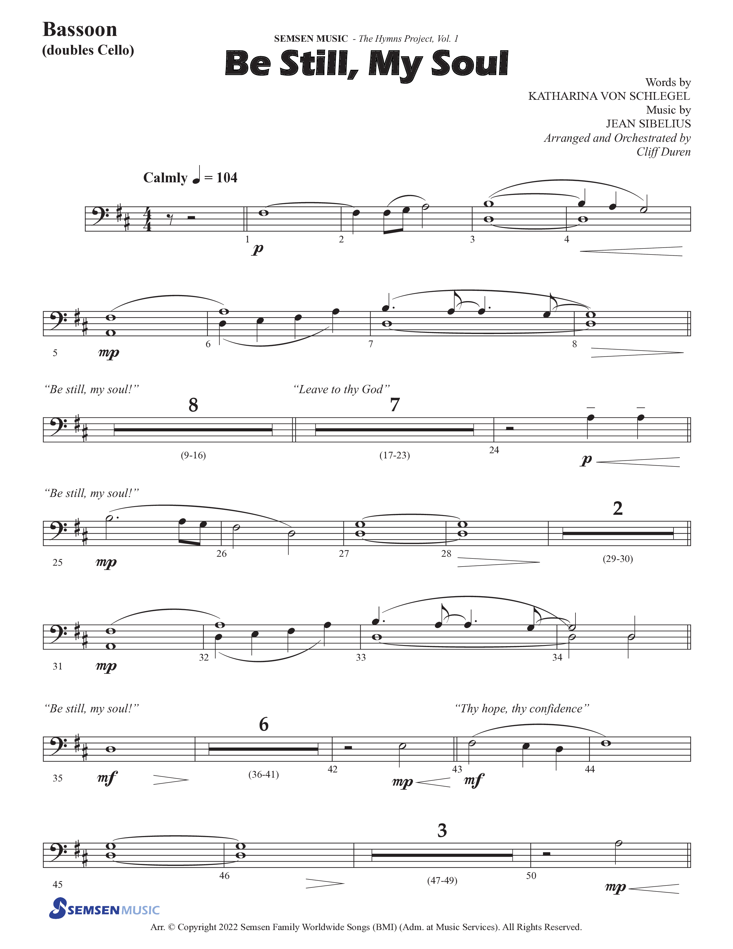 Be Still My Soul (Choral Anthem SATB) Bassoon (Semsen Music / Arr. Cliff Duren)