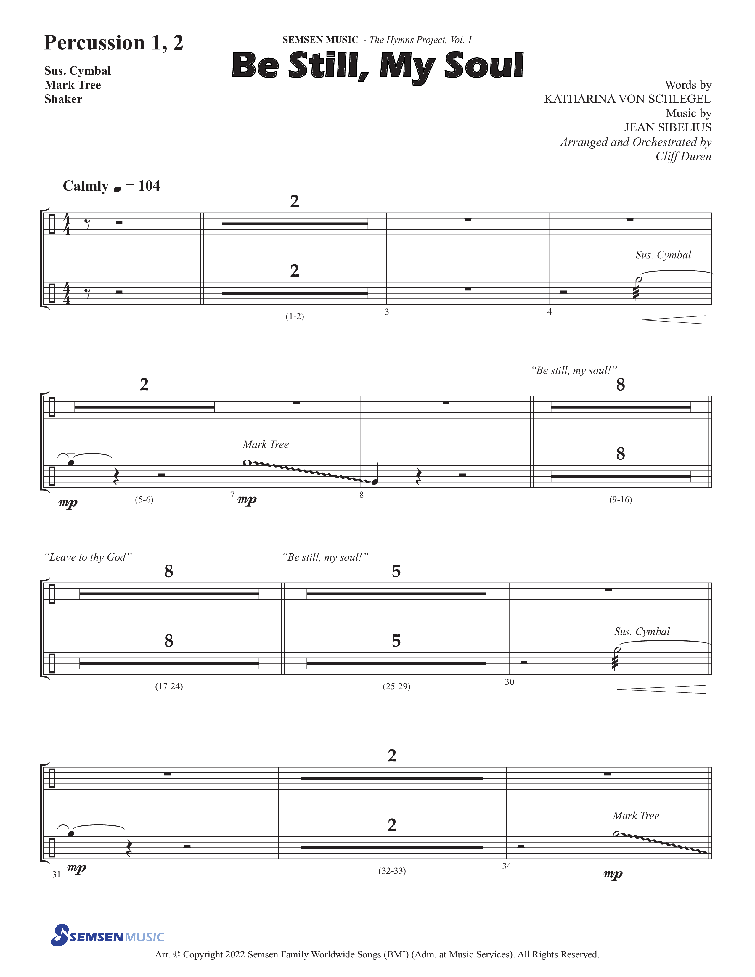 Be Still My Soul (Choral Anthem SATB) Percussion 1/2 (Semsen Music / Arr. Cliff Duren)