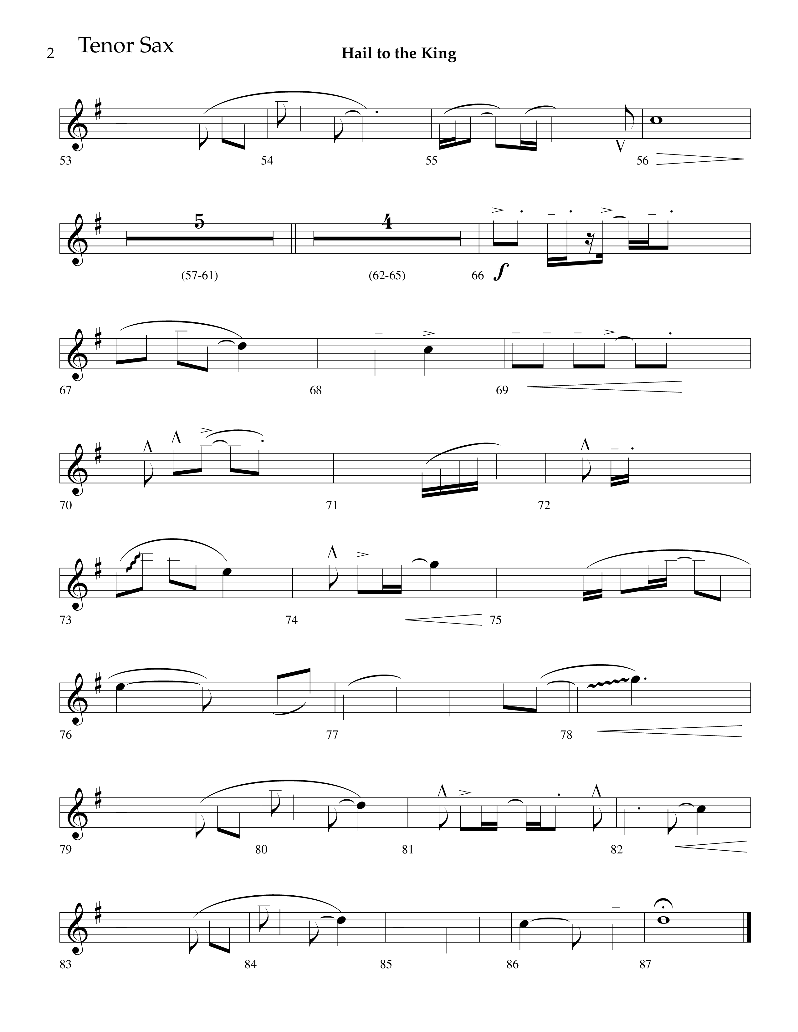 Hail To The King (Choral Anthem SATB) Tenor Sax 1 (Lifeway Choral / Arr. J. Daniel Smith)